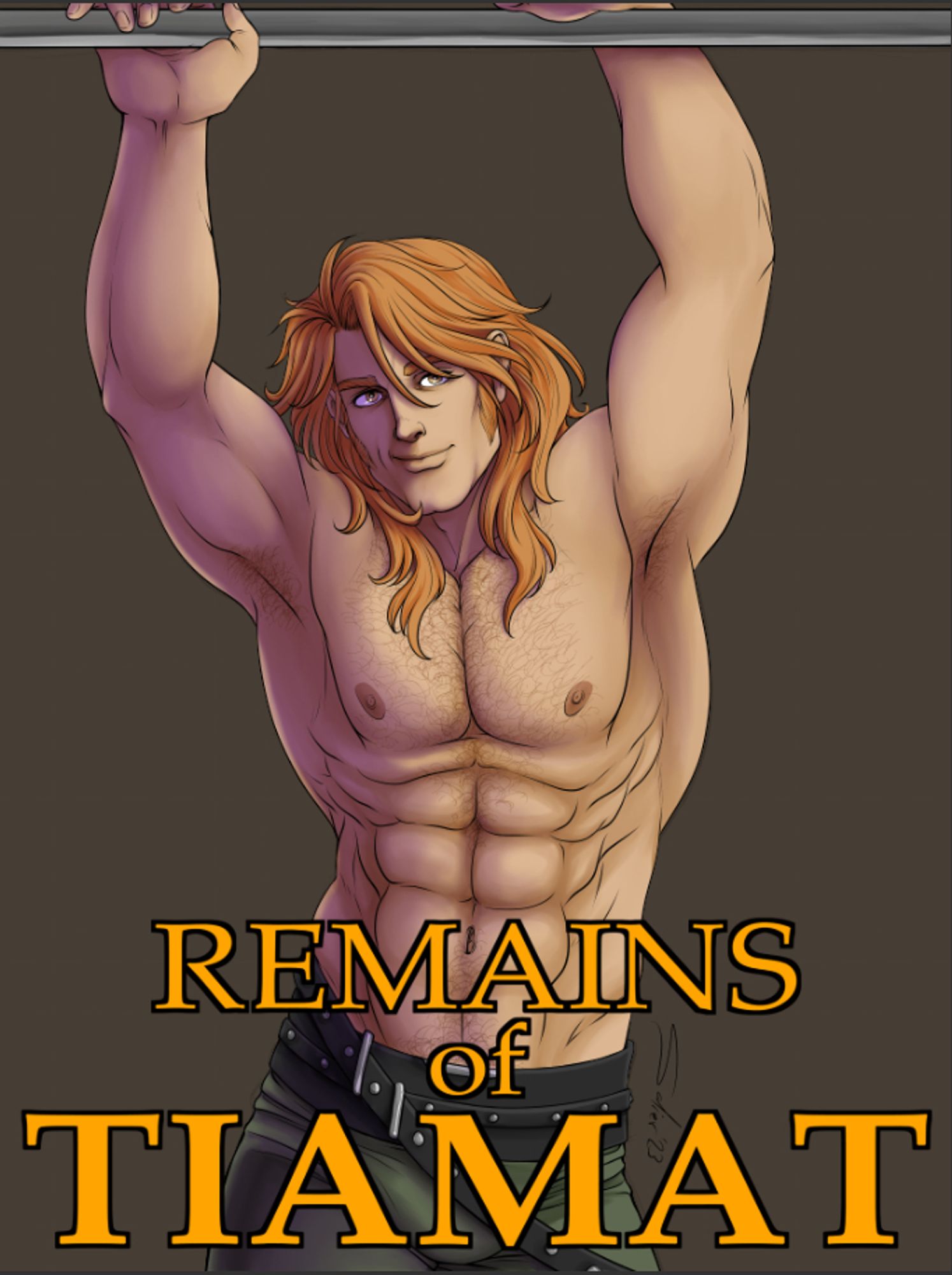 My OC Juliatus, looking sexy with his arms up, showing his naked torso and huge arms. the title reads "Remains of Tiamat"