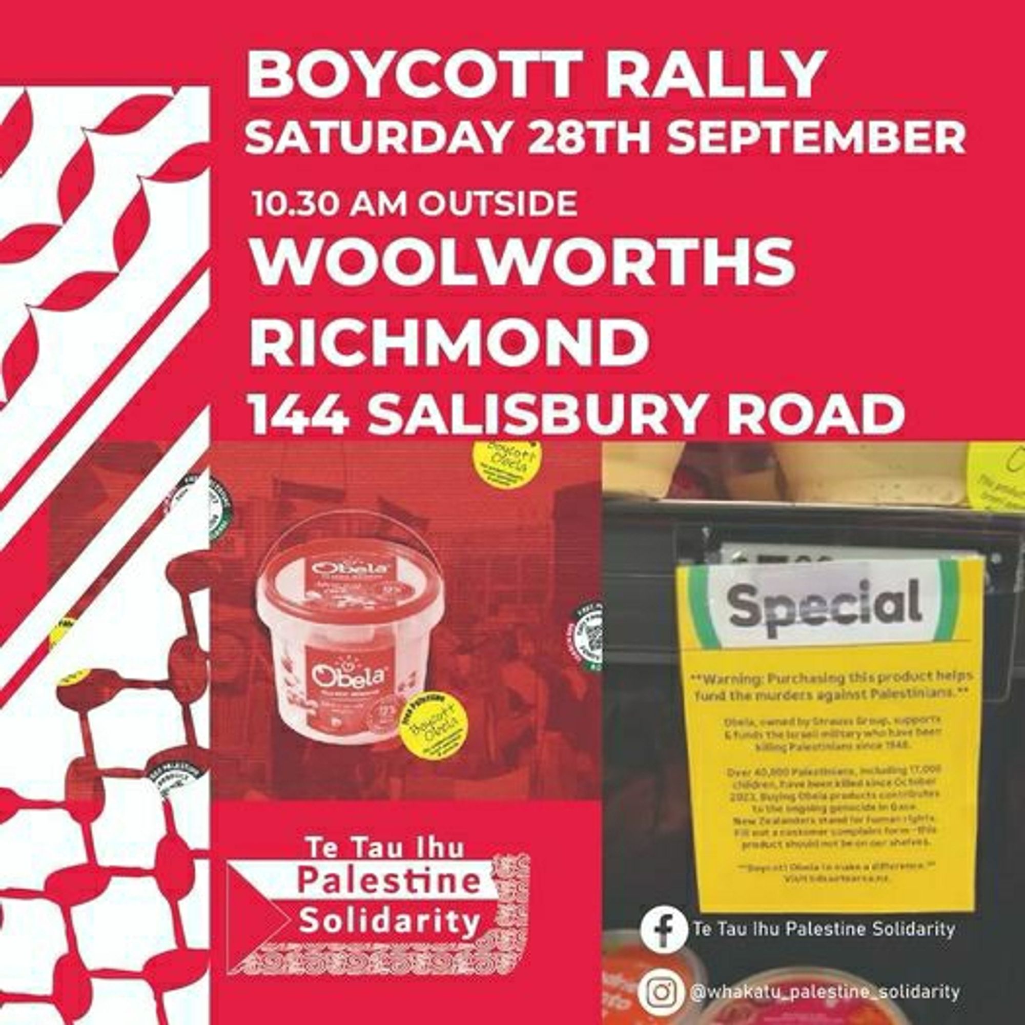 Nelson poster:

BOYCOTT RALLY

SATURDAY 28TH SEPTEMBER 10.30AM

OUTSIDE WOOLWORTHS RICHMOND 144 SALISBURY ROAD

Palestine Solidarity