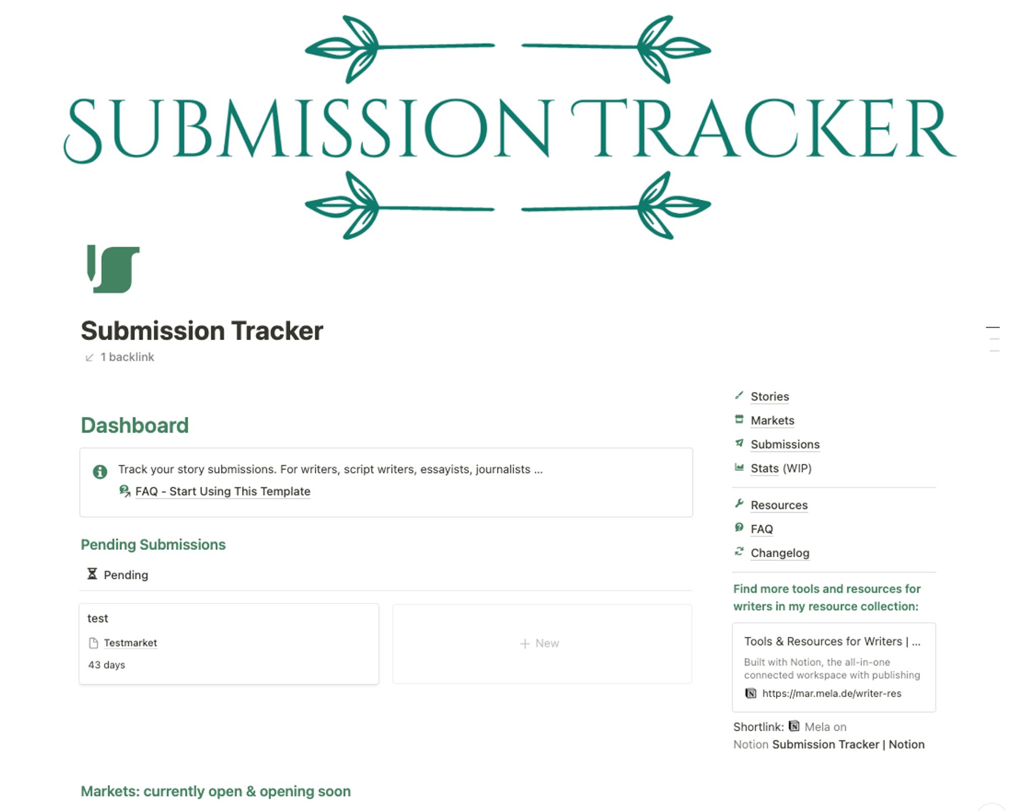 Screenshot des Notion-Templates "Submission Tracker". Man sieht unter "Pending Submissions" eine eingesandte Story, deren Ergebnis in 43 Tagen erwartet wird und darunter noch die Überschrift "Markets: currently open & opening soon"