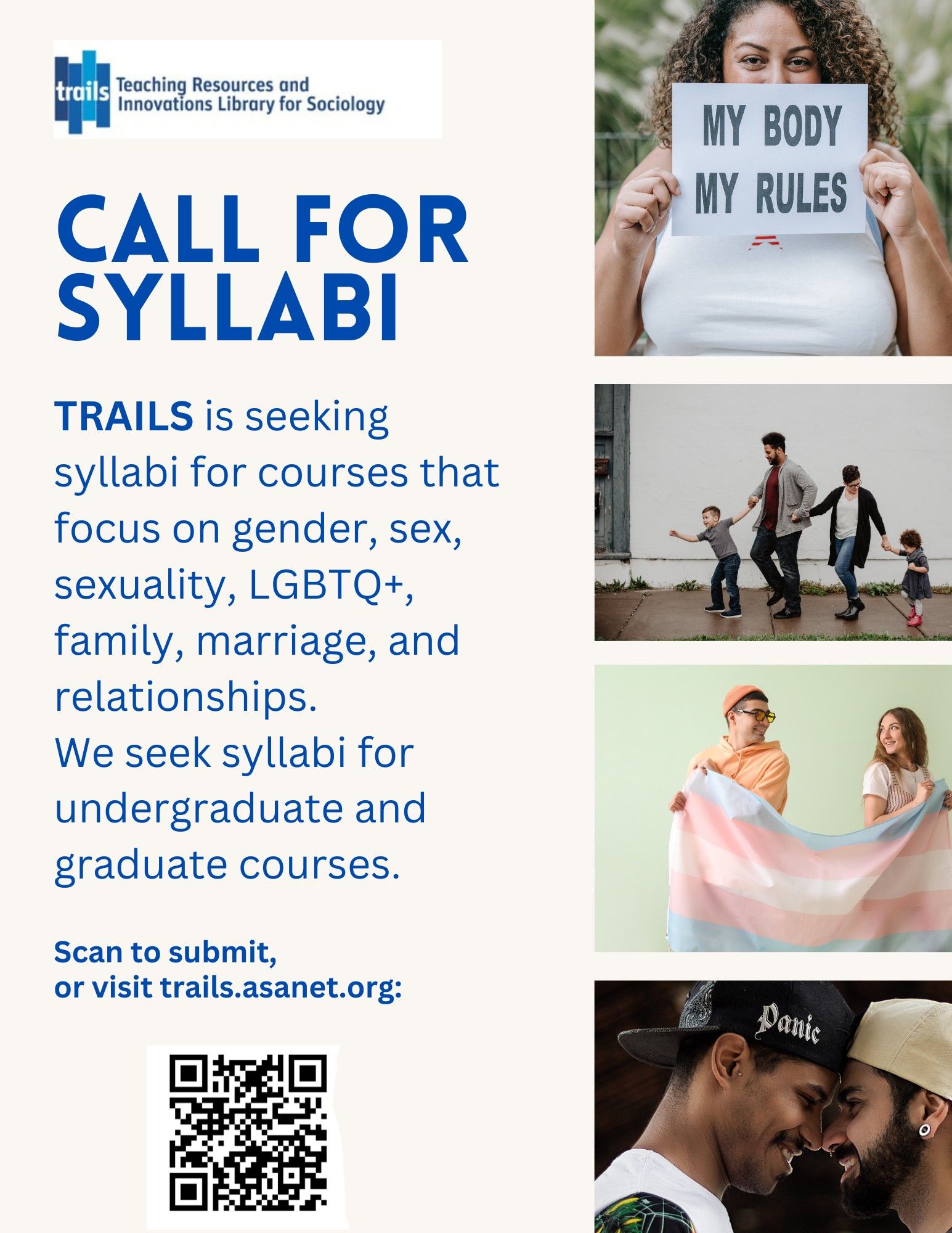 TRAILS is seeking syllabi for courses that focus on gender, sex, sexuality, LGBTQ+, family, marriage, and relationships.
We seek syllabi for undergraduate and graduate courses.