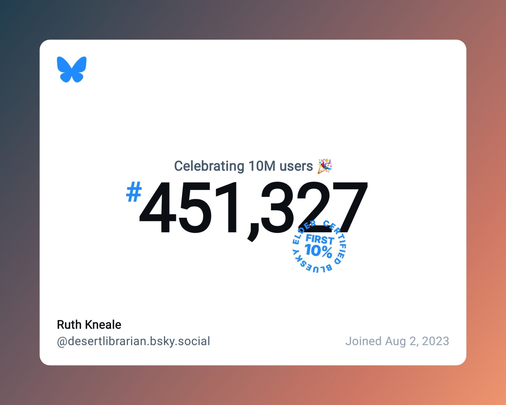 Bluesky now has over 10 million users, and I was #451,327!