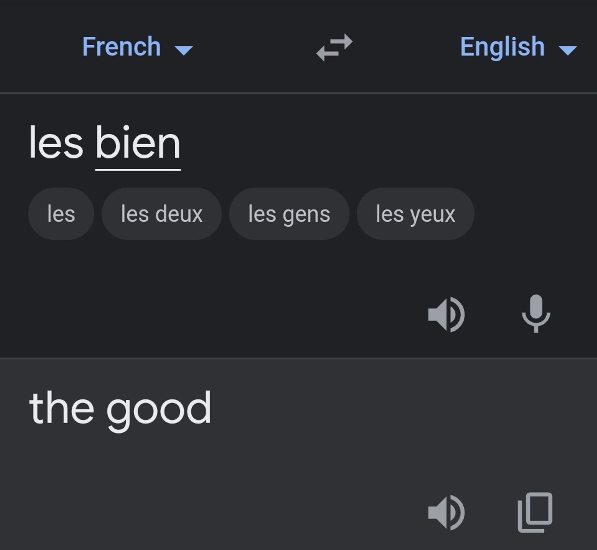 google translate of les bien to the good