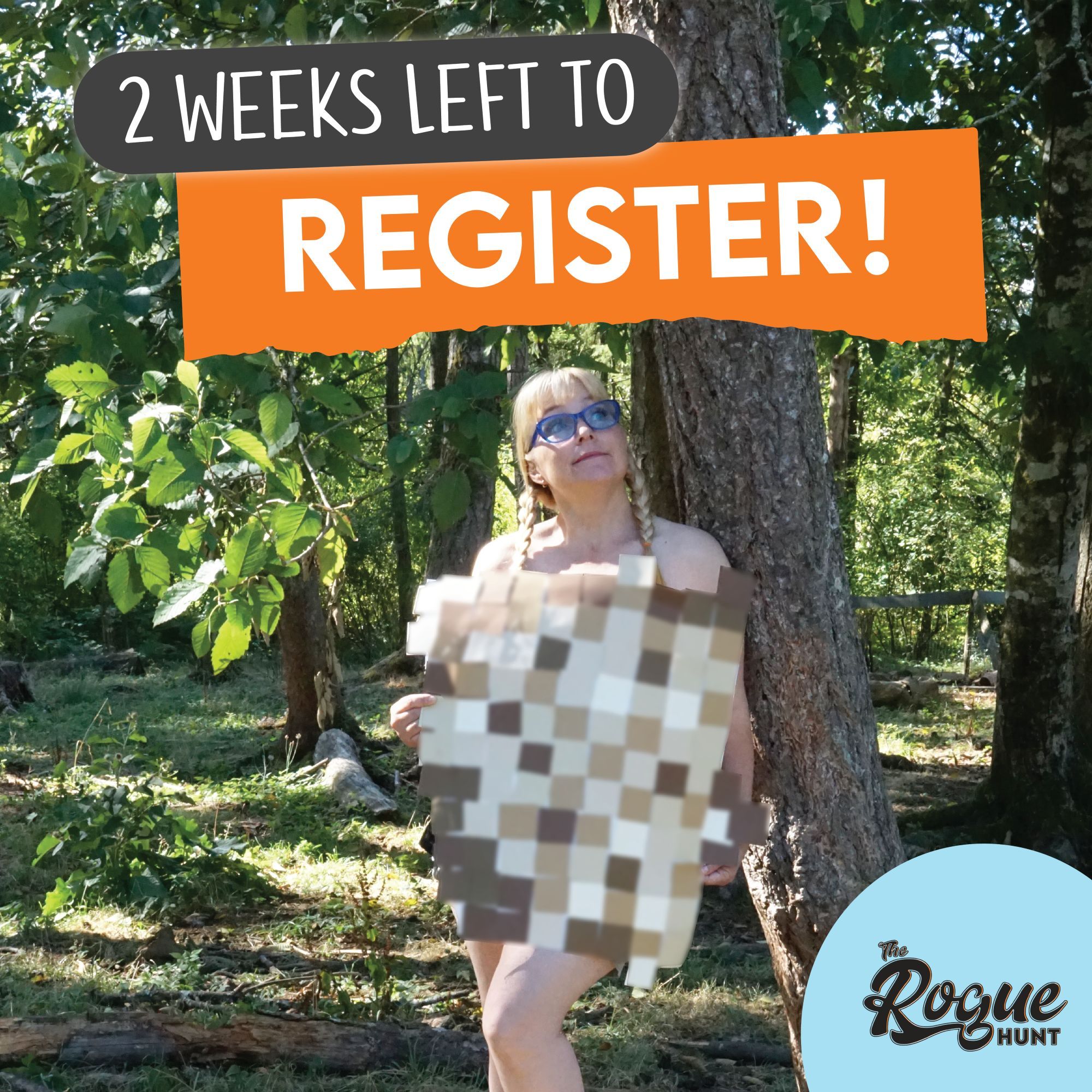 2 weeks left to register! text on top of photo of a woman wearing a costume designed to look like she's naked and blurred out / censored.