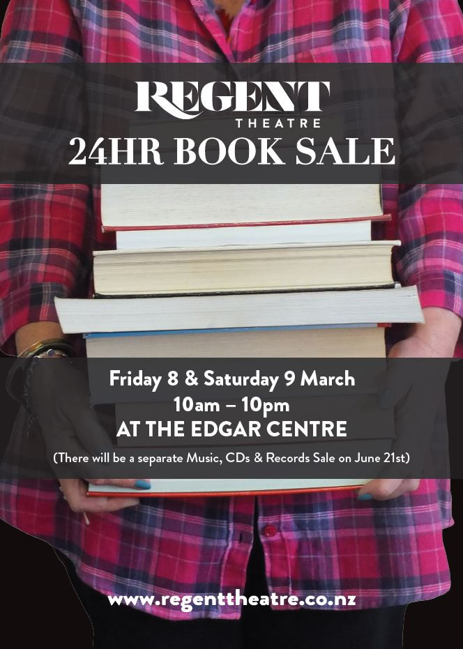 Poster advertising the Regent Theatre Annual Book Sale: Friday 8 & Saturday 9 March, 10am - 10pm at the Edgar Centre.