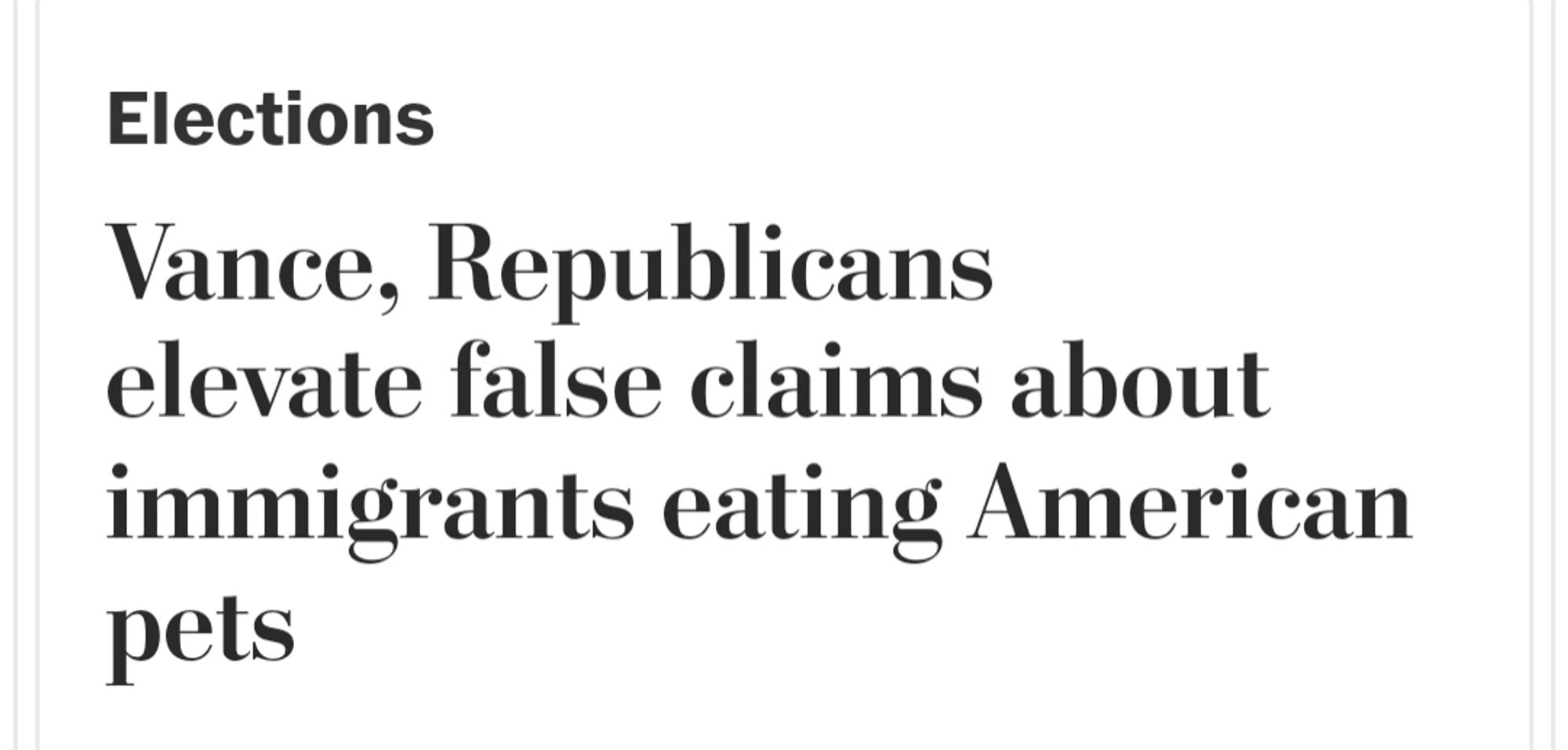 Headline: "Vance, Republicans elevate false claims about immigrants eating American pets"