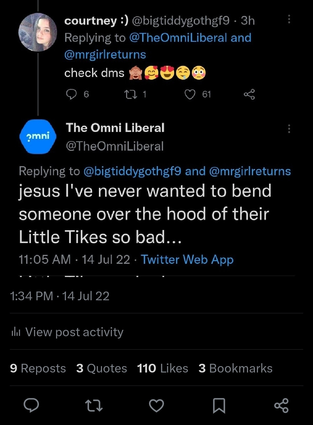 She tells him to check his dms. He replies "Jesus I've never wanted to bend someone over the hood of their Little Tikes so bad."