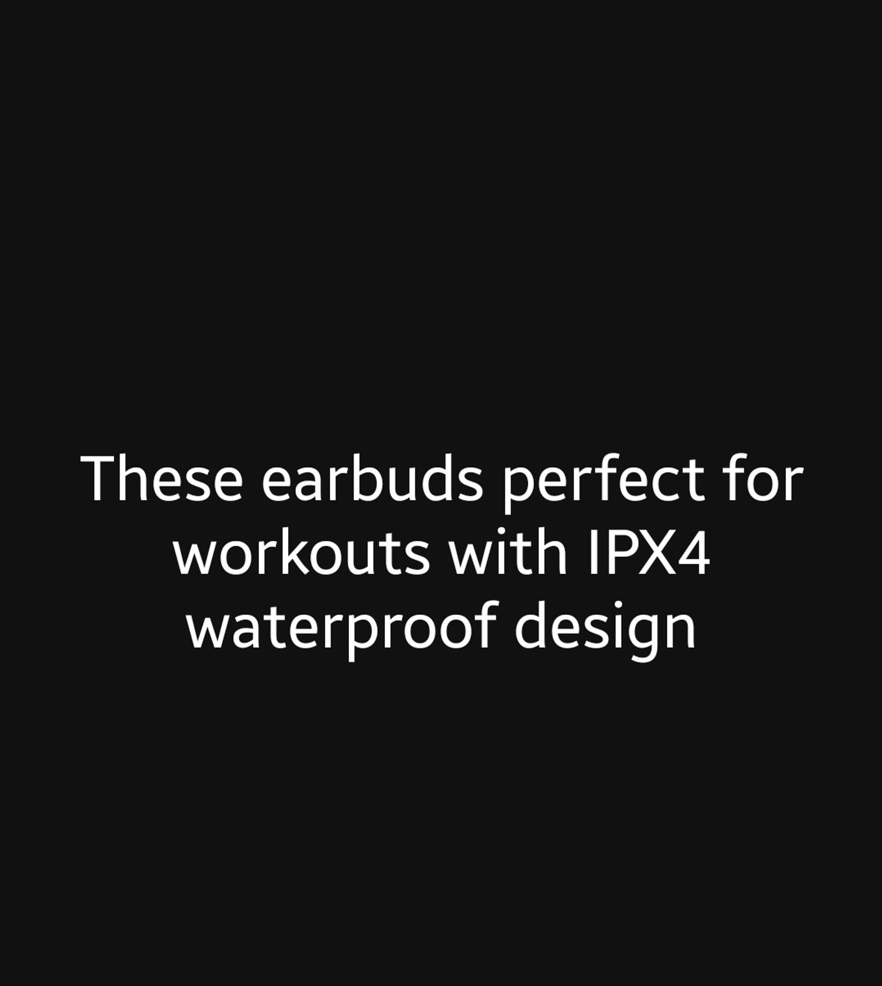 Experience the perfect blend of comfort and sound with our minimalist earbuds. Comfortable to wear for those long workout sessions and offering up to 20hr battery life. #FitnessLife #HDQuality