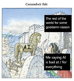 cassandra's tale but its about ai