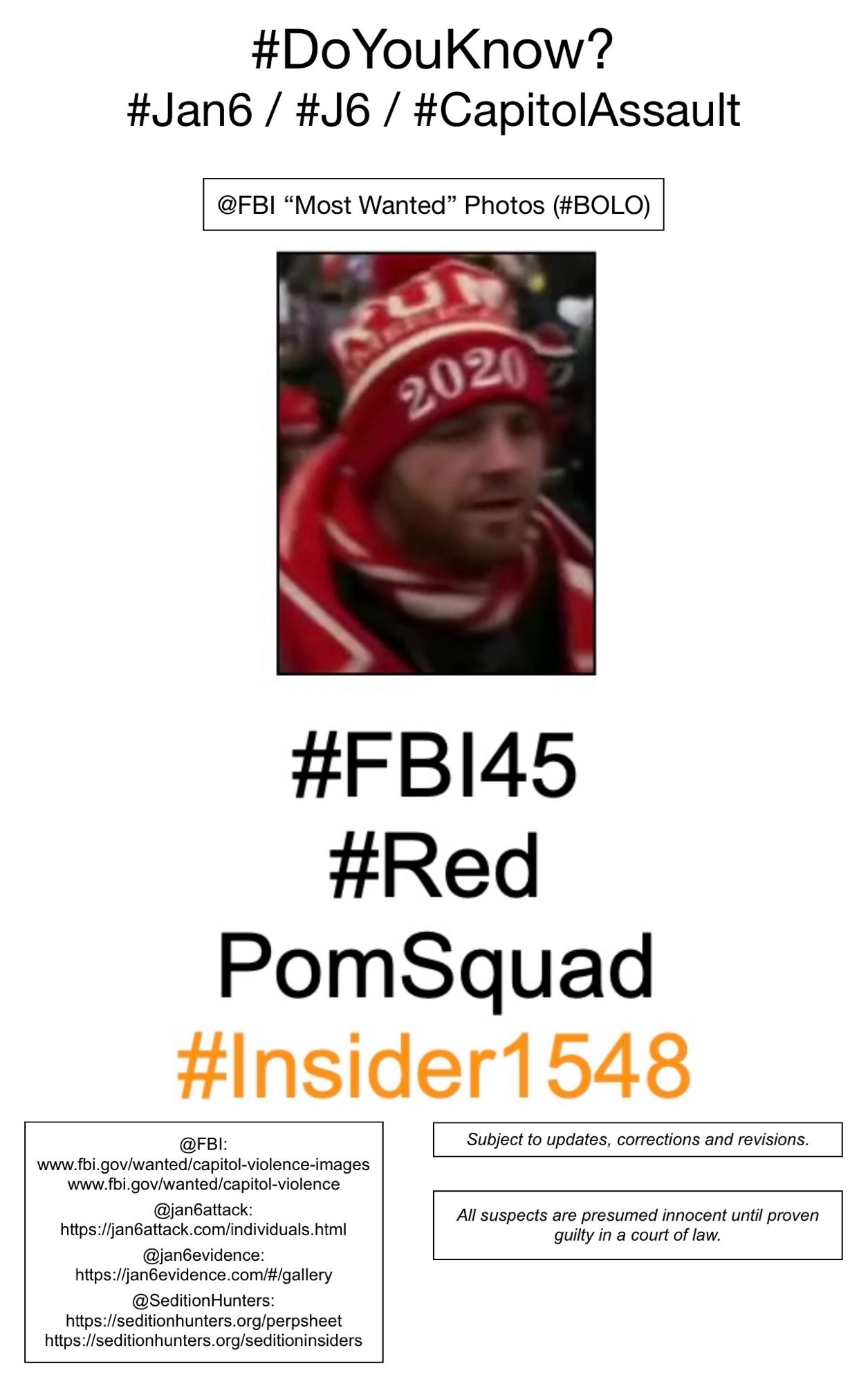 Photo of January 6th riot suspect known to Sedition Hunters as “Red Pom Squad” (FBI Photo Number Forty-Five).  Subject to updates, corrections, and revisions.  All suspects are presumed innocent until proven guilty in a court of law.