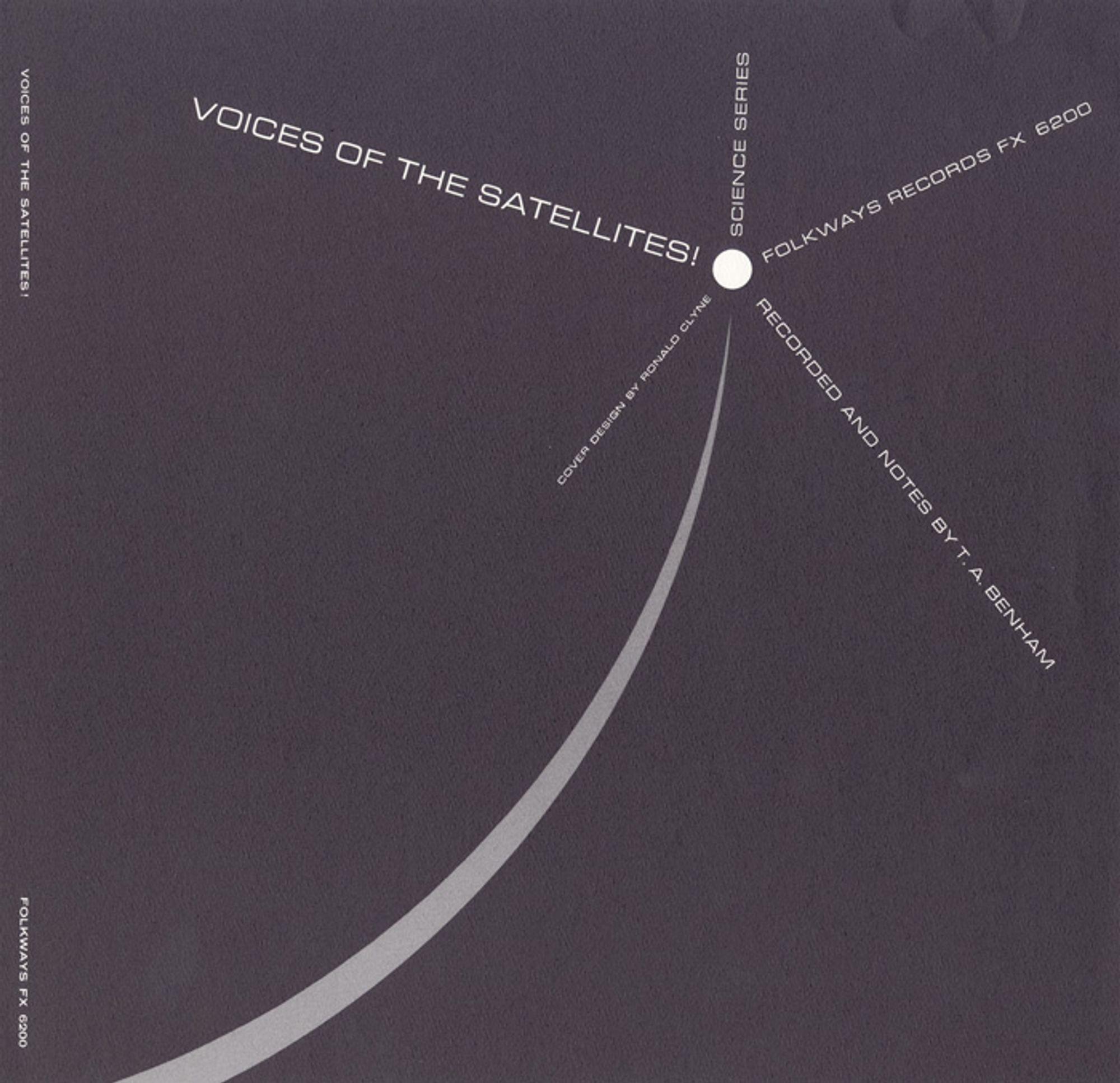 The cover of the 1958 Folkways release _Voices of the Satellites!_, featuring a white dot on a grey background with a curve representing the dot's orbit. Credits for the album emerges as spokes from the white dot, including the cover design credit for Ronald Clyne.