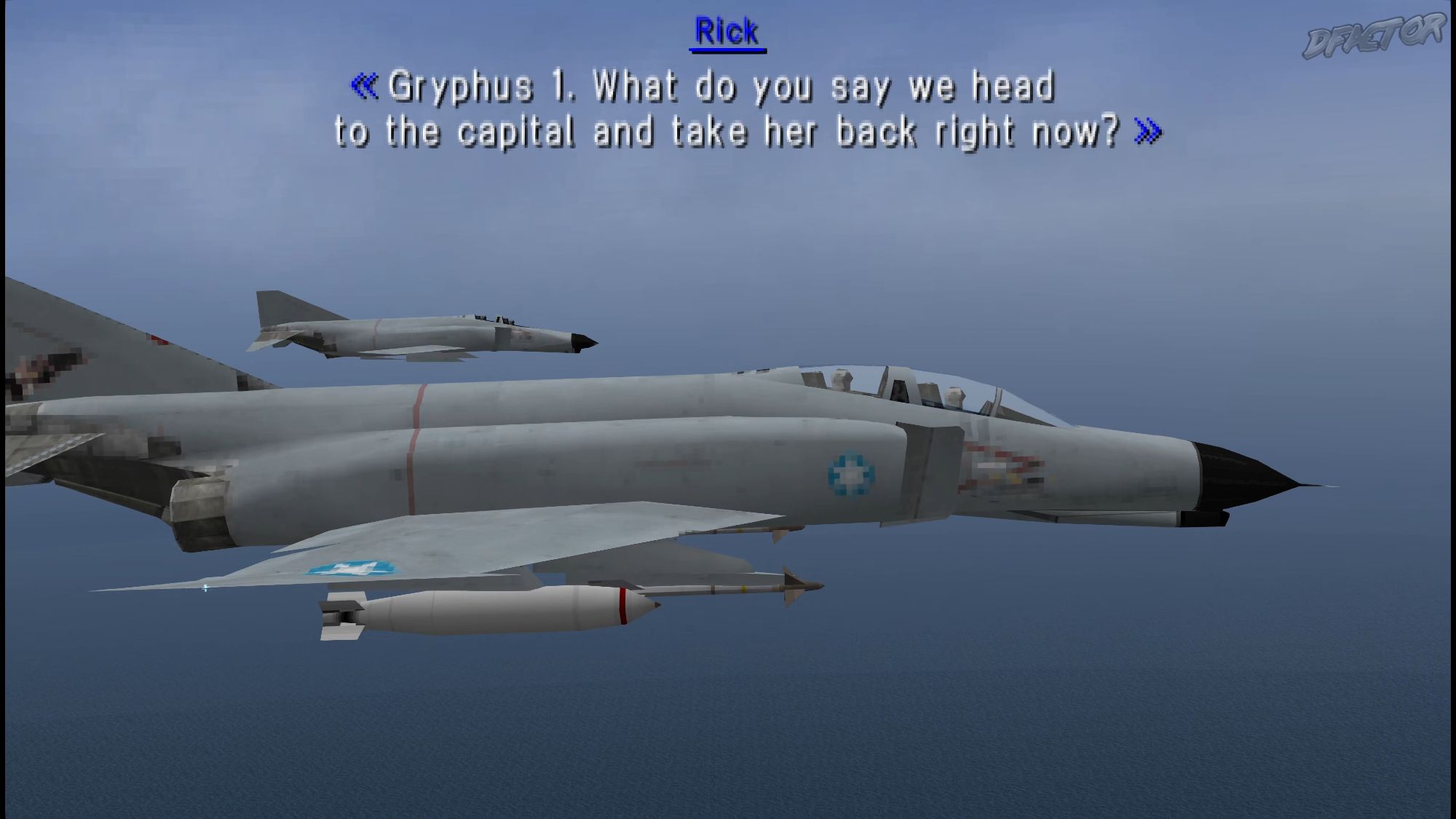 Ace Combat X: Skies of Deception PSP video game screenshot.
Text: "Rick: Gryphus 1. What do you say we head
to the capital and take her back right now?"
Gryphus 1 side view, with them being in F-4E, Aurelian livery. Alongside is seen another squad member. The skies are grey-ish blue.