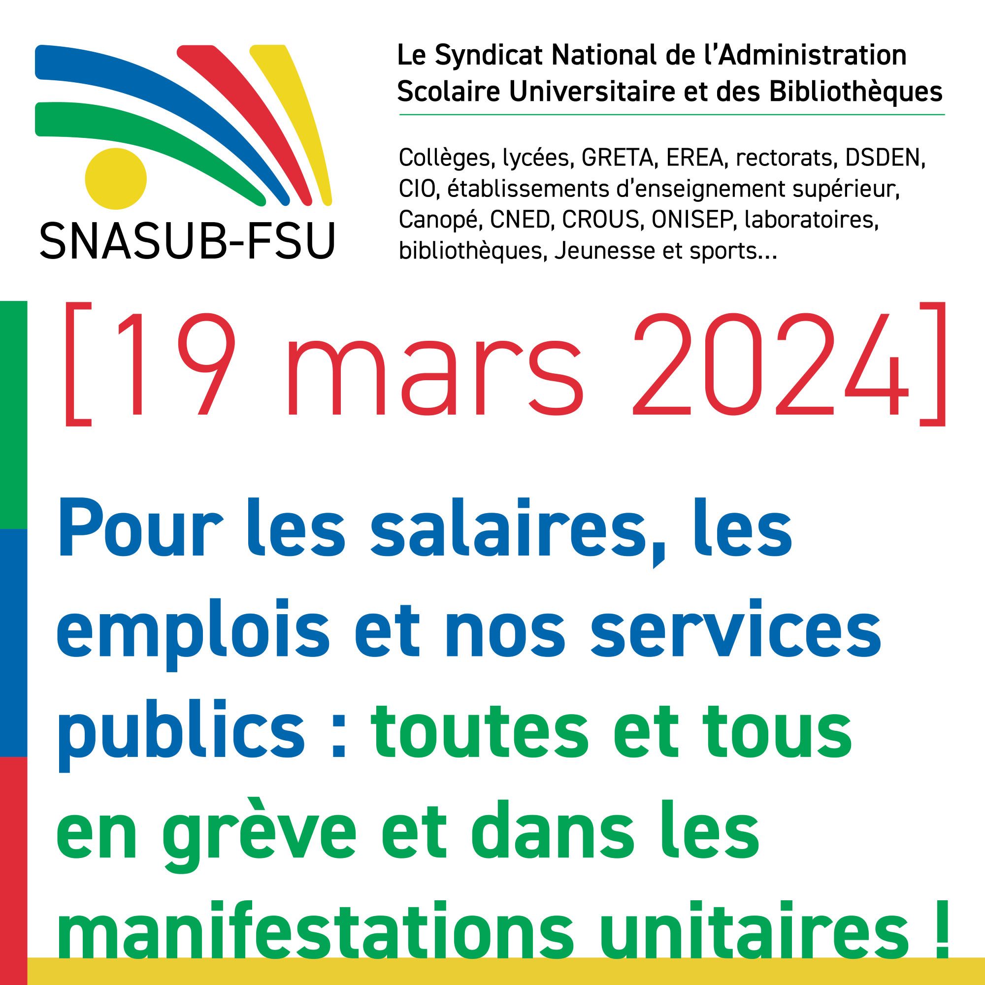 Mardi 19 mars 2024, pour les salaires, les emplois et nos services publics : Toutes et tous en grève et dans les manifestations unitaires !