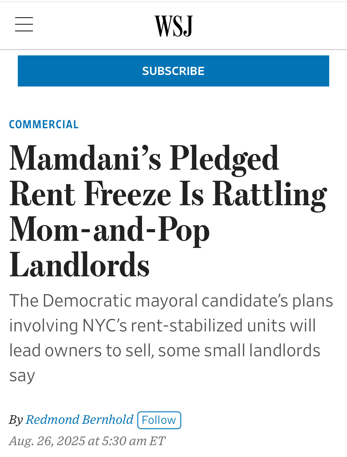WSJ: Mamdani's Pledged Rent Freeze Is Rattling Mom-and-Pop Landlords

The Democratic mayoral candidate's plans involving NYC's rent-stabilized units will lead owners to sell, some small landlords say

By Redmond Bernhold