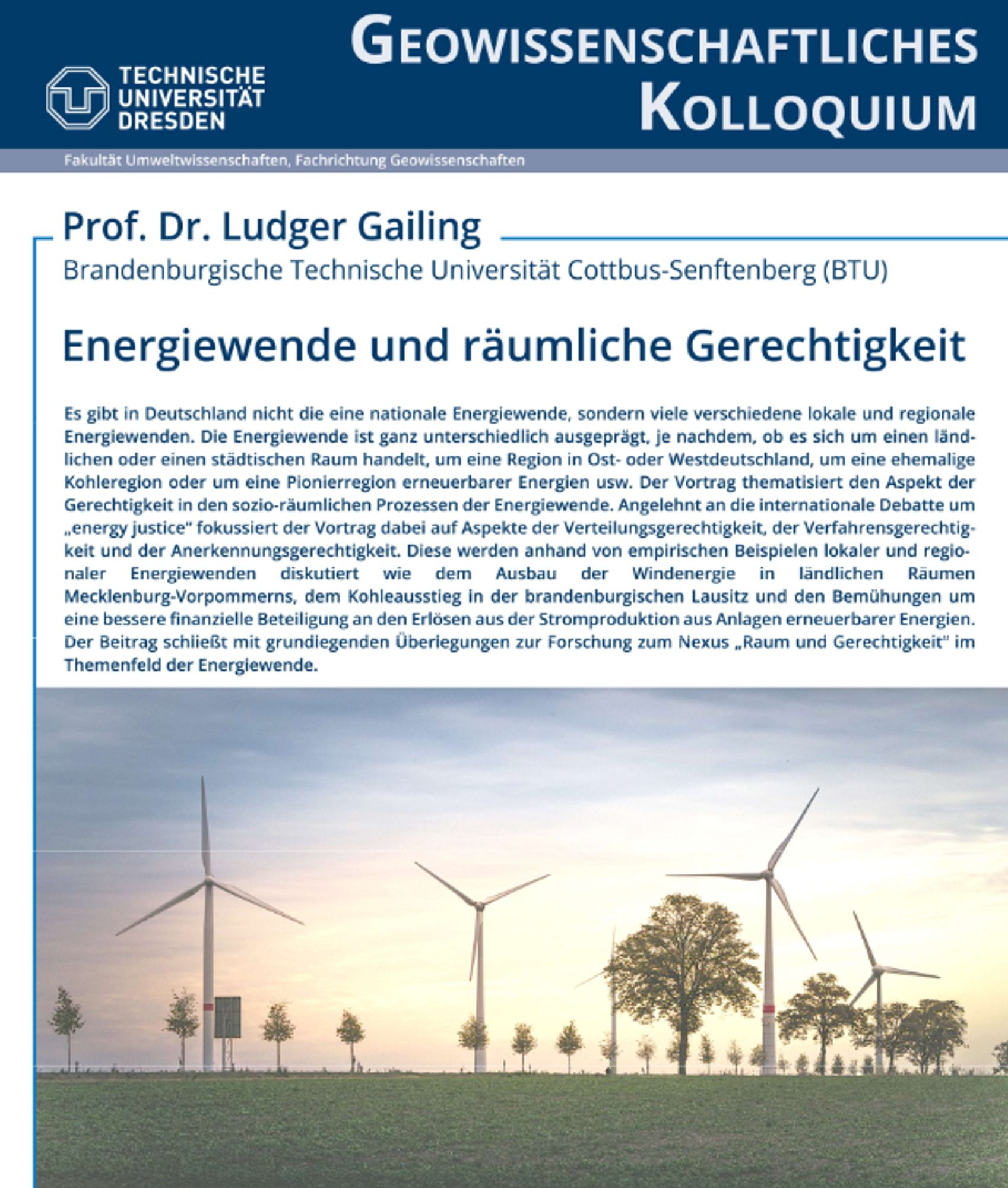 Ankündigung des Vortrags von Prof. Dr. L. Gailing im Kolloquium unter dem Titel "Energiewende und räumliche Gerechtigkeit"