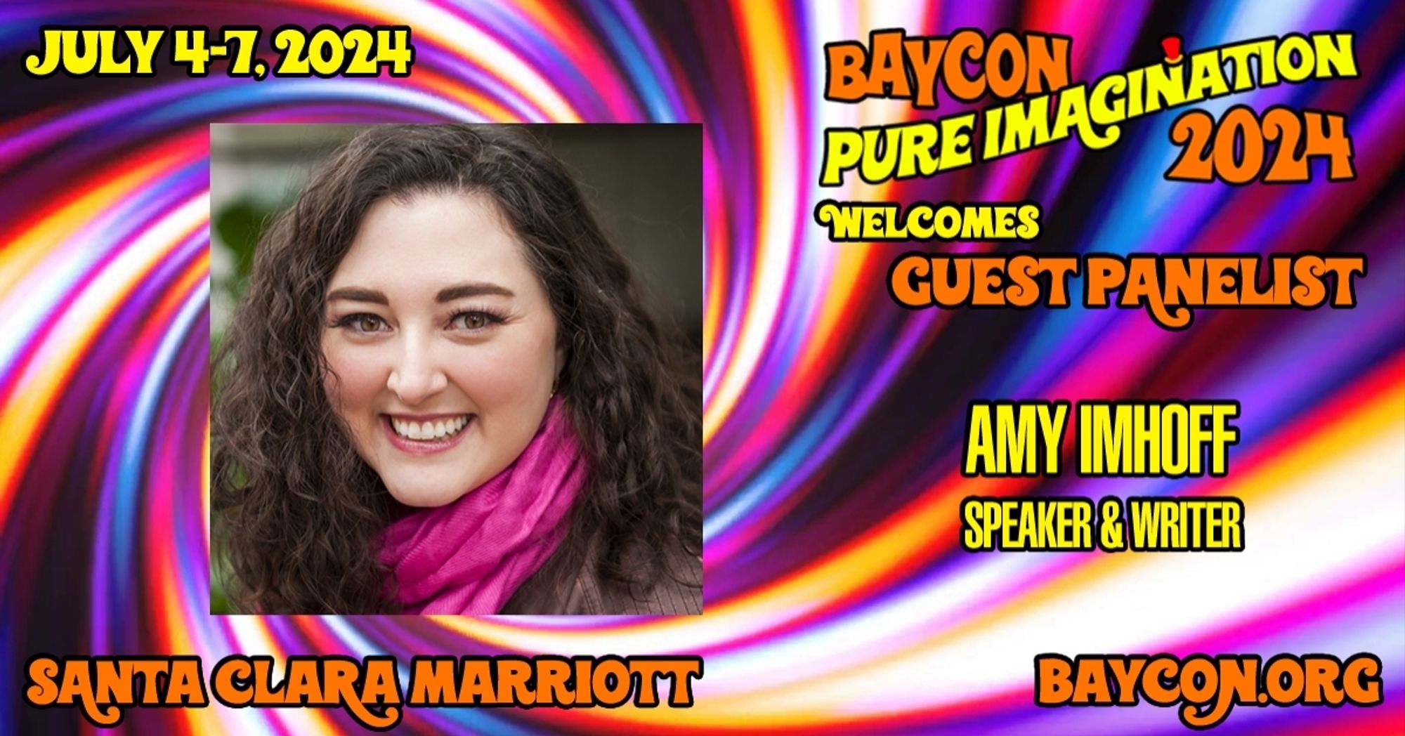 BayCon Pure Imagination Welcomes Guest Panelist Amy Imhoff, speaker and writer