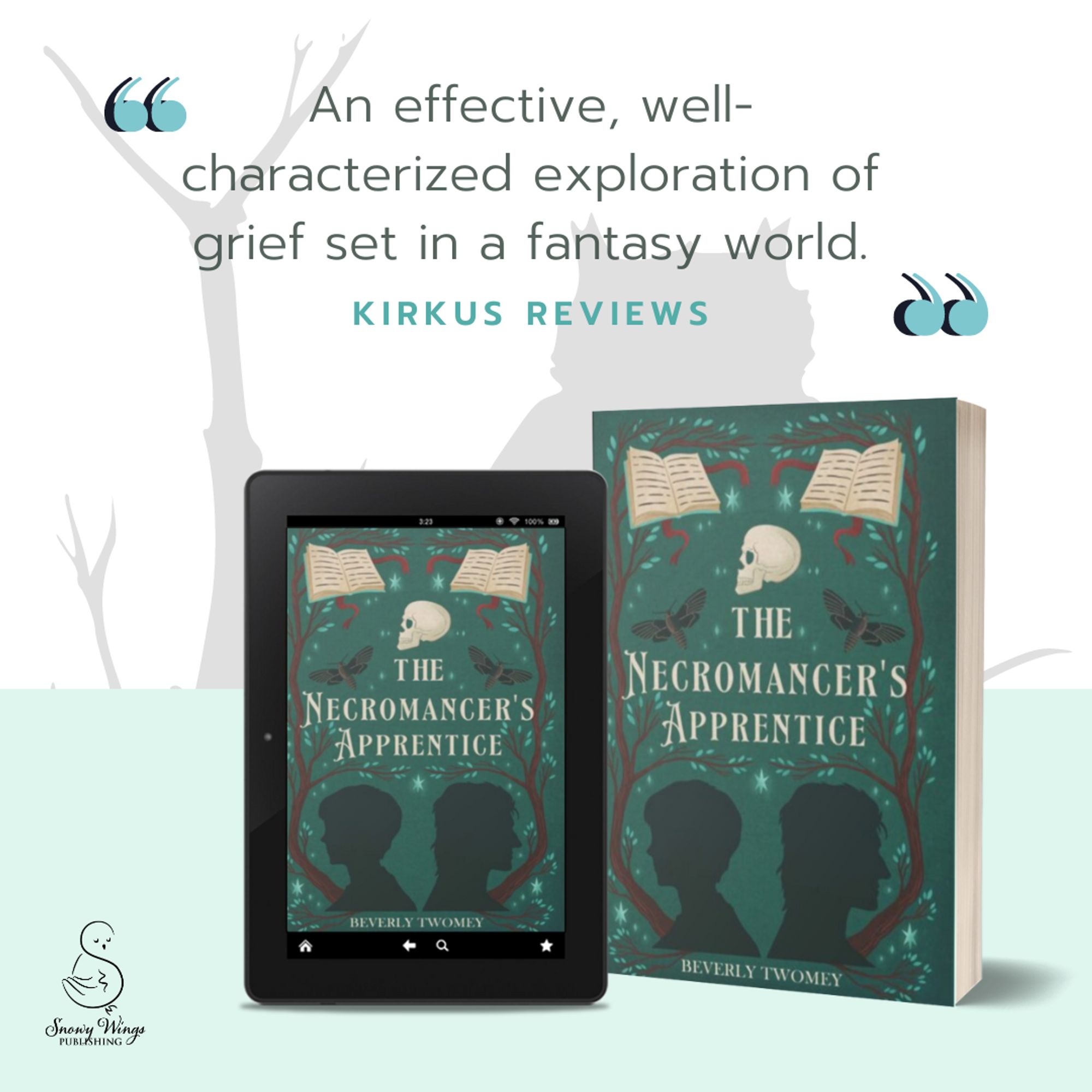 Image: Book cover eBook/paperback mock-up of The Necromancer's Apprentice with an owl silhouetted in background.

Text: “An effective, well-characterized exploration of grief set in a fantasy world.” – Kirkus Reviews