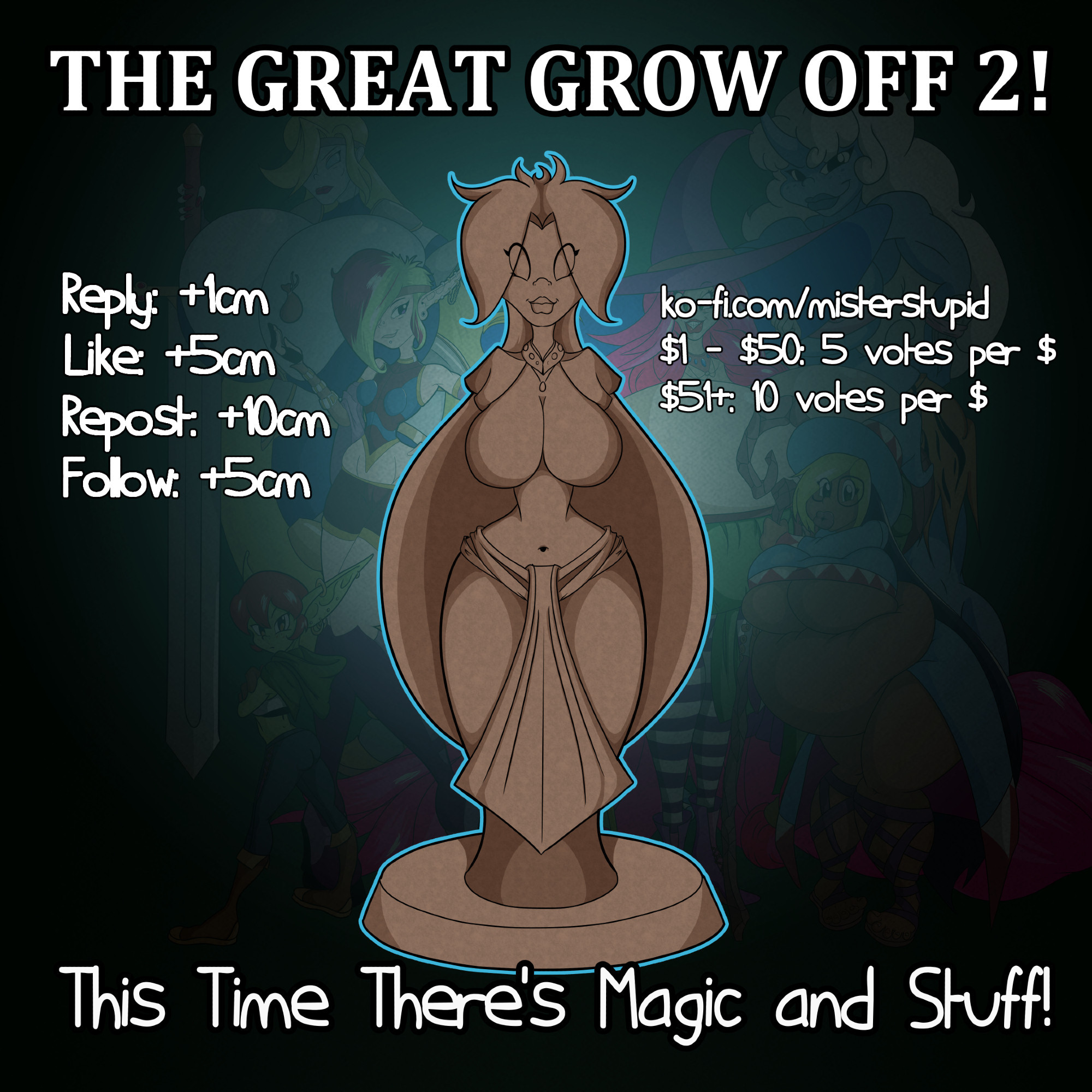 Cover images for THE GREAT GROW OFF 2

You earn votes by doing the following things

Reply: +1cm 
Like: +5cm
Repost: +10cm 
Follow: +5cm 

also you can donate to my ko-fi.com/misterstupid

ko-fi.com/misterstupid
$1 - $50: 5 votes per $
$51+: 10 votes per $

As for the image: An idol of a woman with an extreme hourglass figure. Behind her are several other out of focus woman with extreme figures