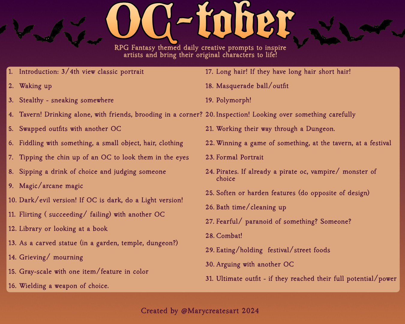 Oc-Tober , RPG fantasy themed daily creative prompts to inspire artists and bring their original characters to life! Colored in purples and oranges with bats at the top for an October/Halloween vibe.