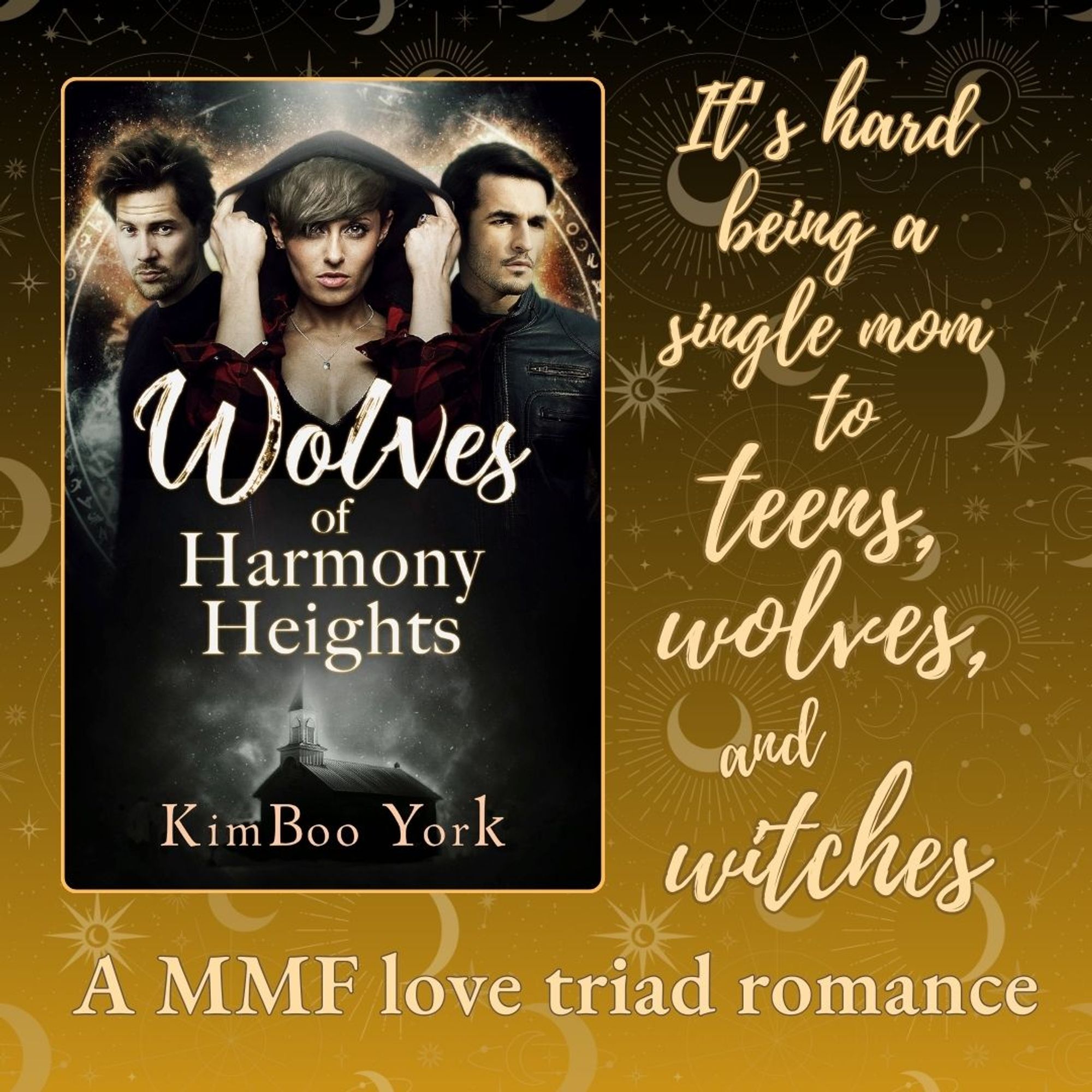 Image with picture of book cover with text: It’s hard being a single mom to teens, wolves, and witches. A MMF love triad romance!