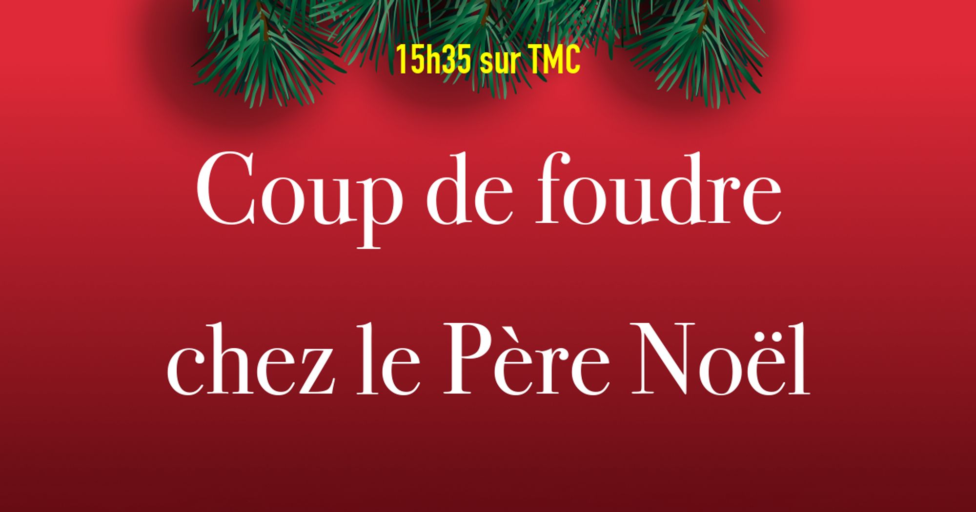 Les Téléfilms de Noël : Coup de foudre chez le Père Noël