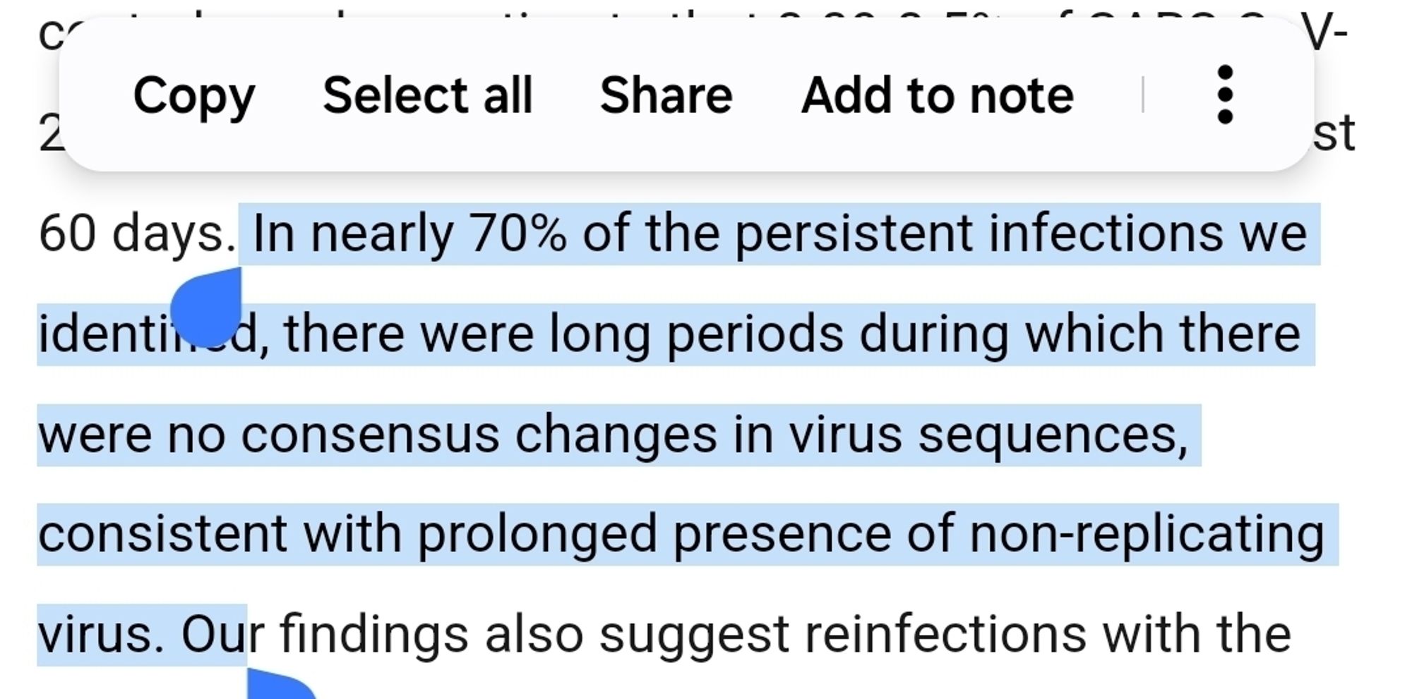 In nearly 70% of the persistent infections we identified, there were long periods during which there were no consensus changes in virus sequences, consistent with prolonged presence of non-replicating virus.