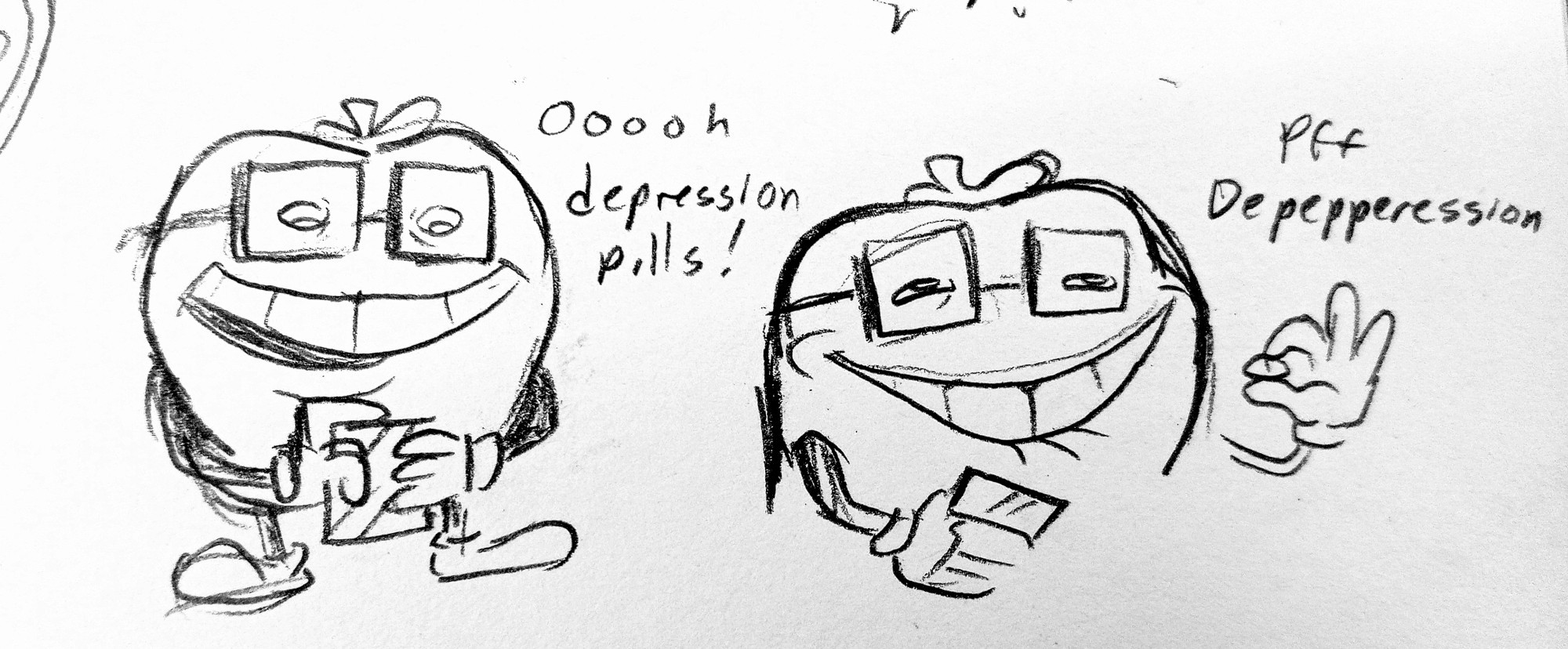 Two sequential doodles of Phil and his mint box thing, he is also wearing glasses

Dialogue reads as "Ooooh depression pills!" And "Pff, Depepperession"