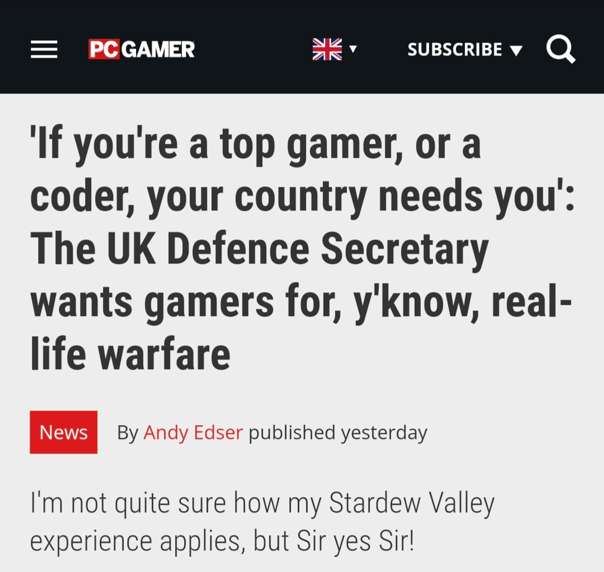 A screenshot of a PC Gamer article. The headline reads: If you're a top gamer, or a coder, your country needs you': The UK Defence Secretary wants gamers for, y'know, real- life warfare