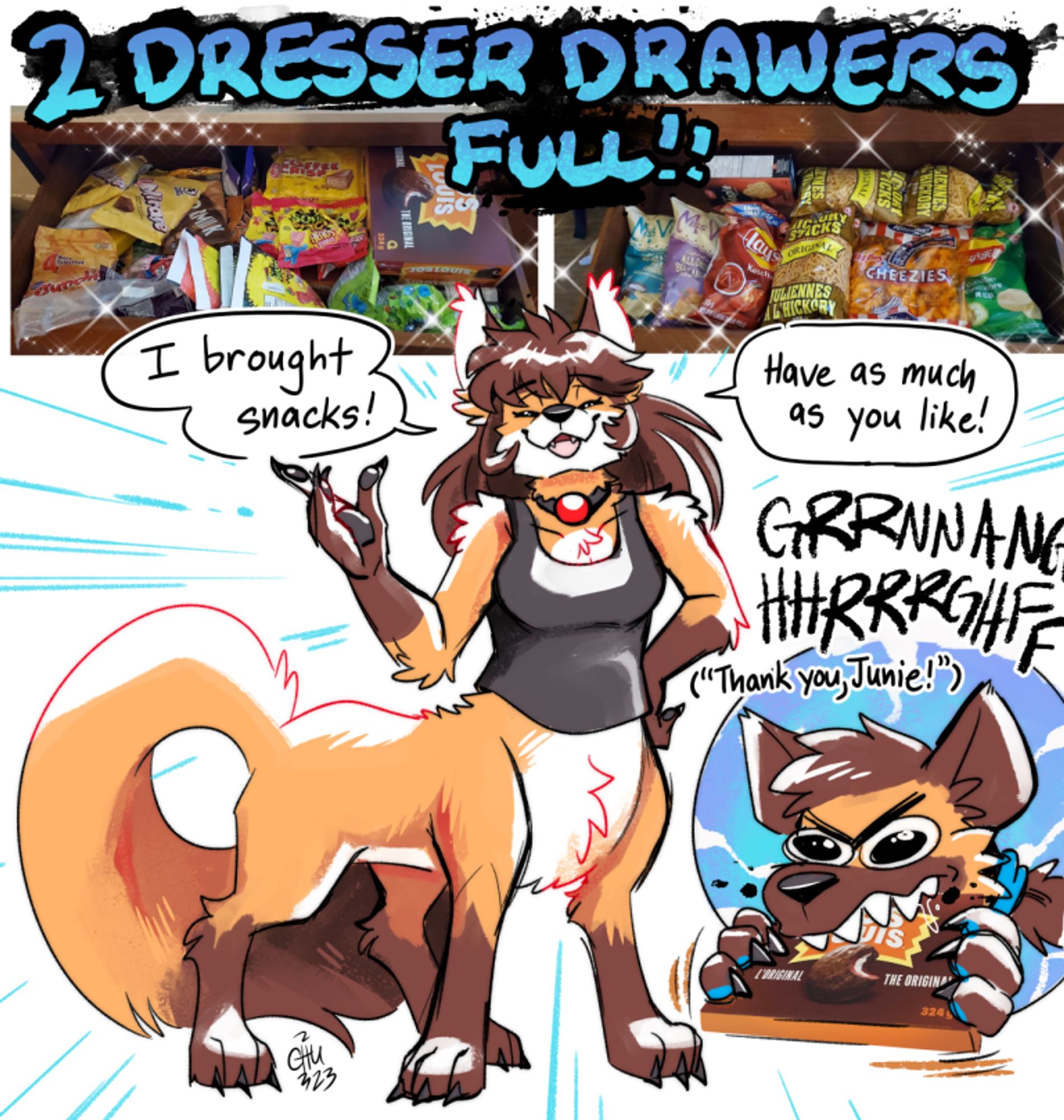 An illustration of a fox taur with long brown hair and orange fur offering snacks. The top text reads, "2 Dresser Drawers Full!!" underneath them are photos of two dresser drawers filled to the brim with an assortment of Canadian candies and chips. In the bottom right, a hyena tears into a box of Jos Louis snack cakes and their growls are translated as, "Thank you, Junie!"