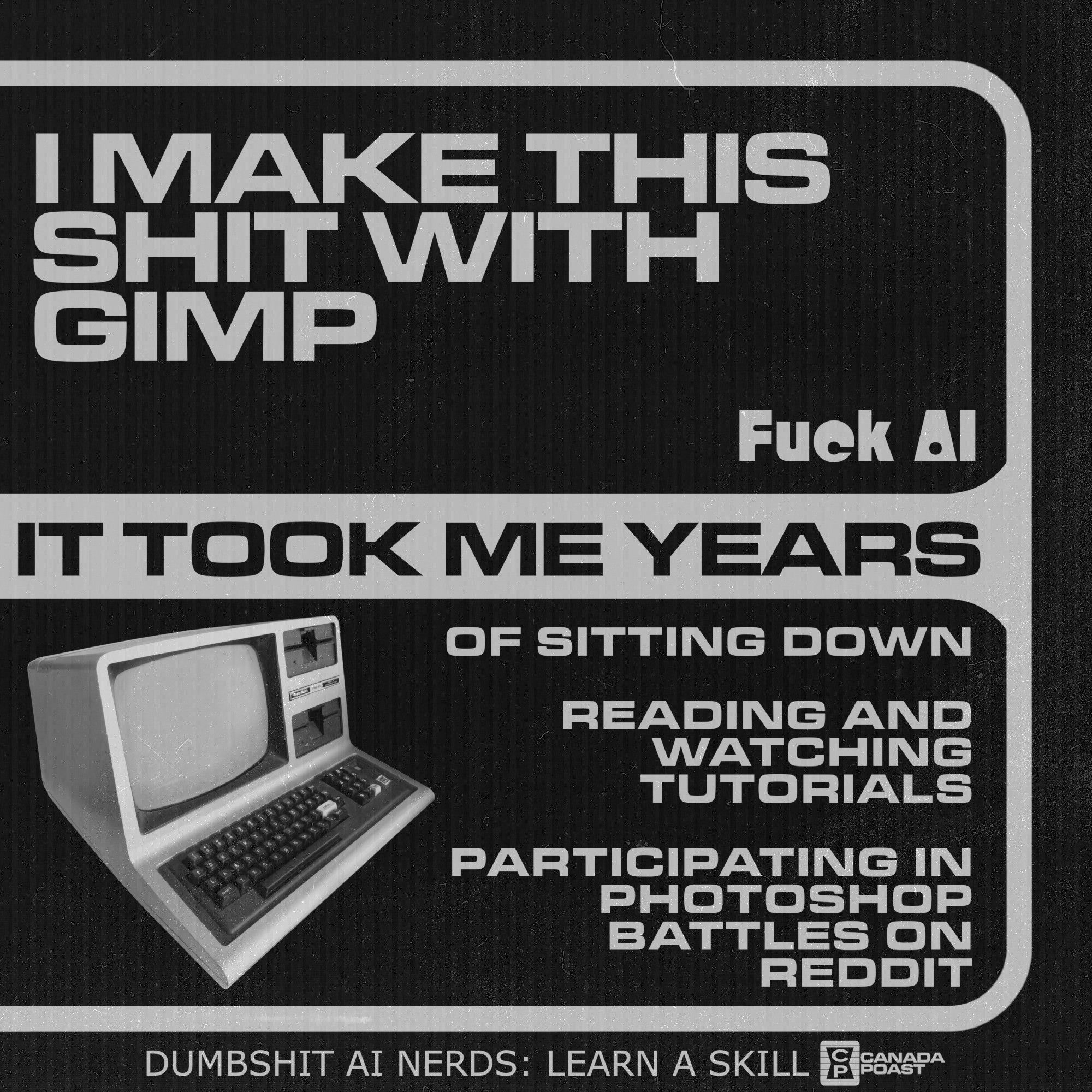 trs-80 manual but it says:

I make this shit with GIMP. Fuck AI. It took me years of sitting down, reading and watching tutorials, participating in photoshop battles on reddit. dumbshit ai nerds: learn a skill