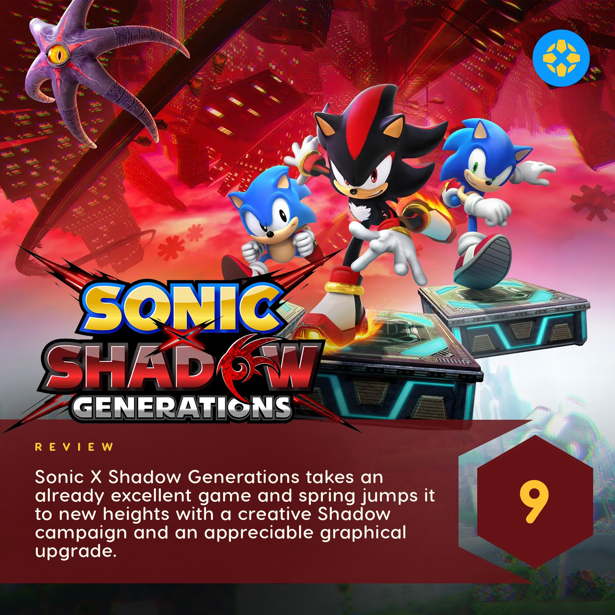 9-rated IGN review for SONIC X SHADOW GENERATIONS: Sonic X Shadow Generations takes an already excellent game and spring jumps it to new heights with a creative Shadow campaign and an appreciable graphical upgrade.