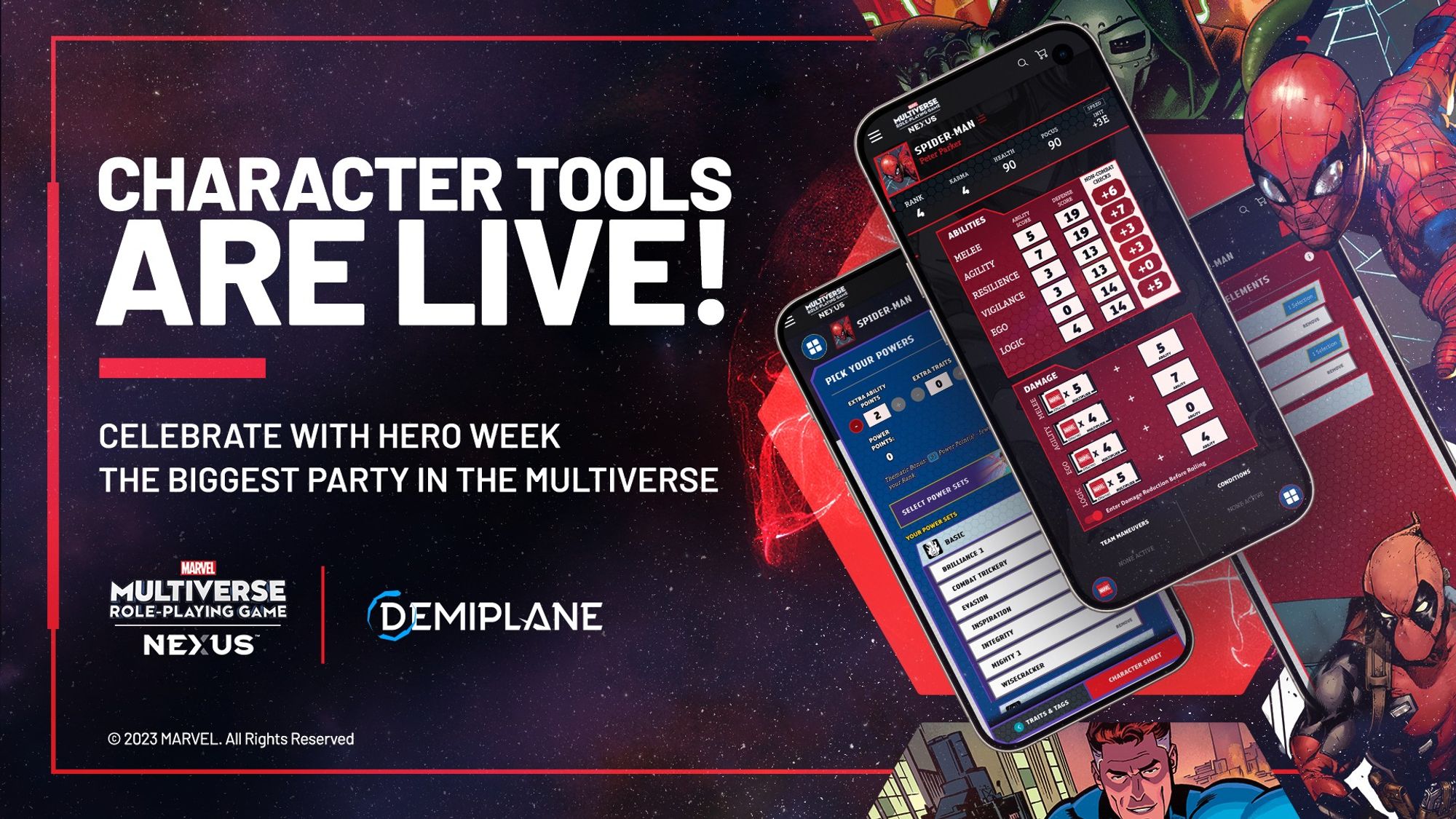 The Marvel Multiverse RPG character tools are live on Demiplane's Marvel Multiverse NEXUS! Celebrate with hero week, the biggest party in the multiverse.