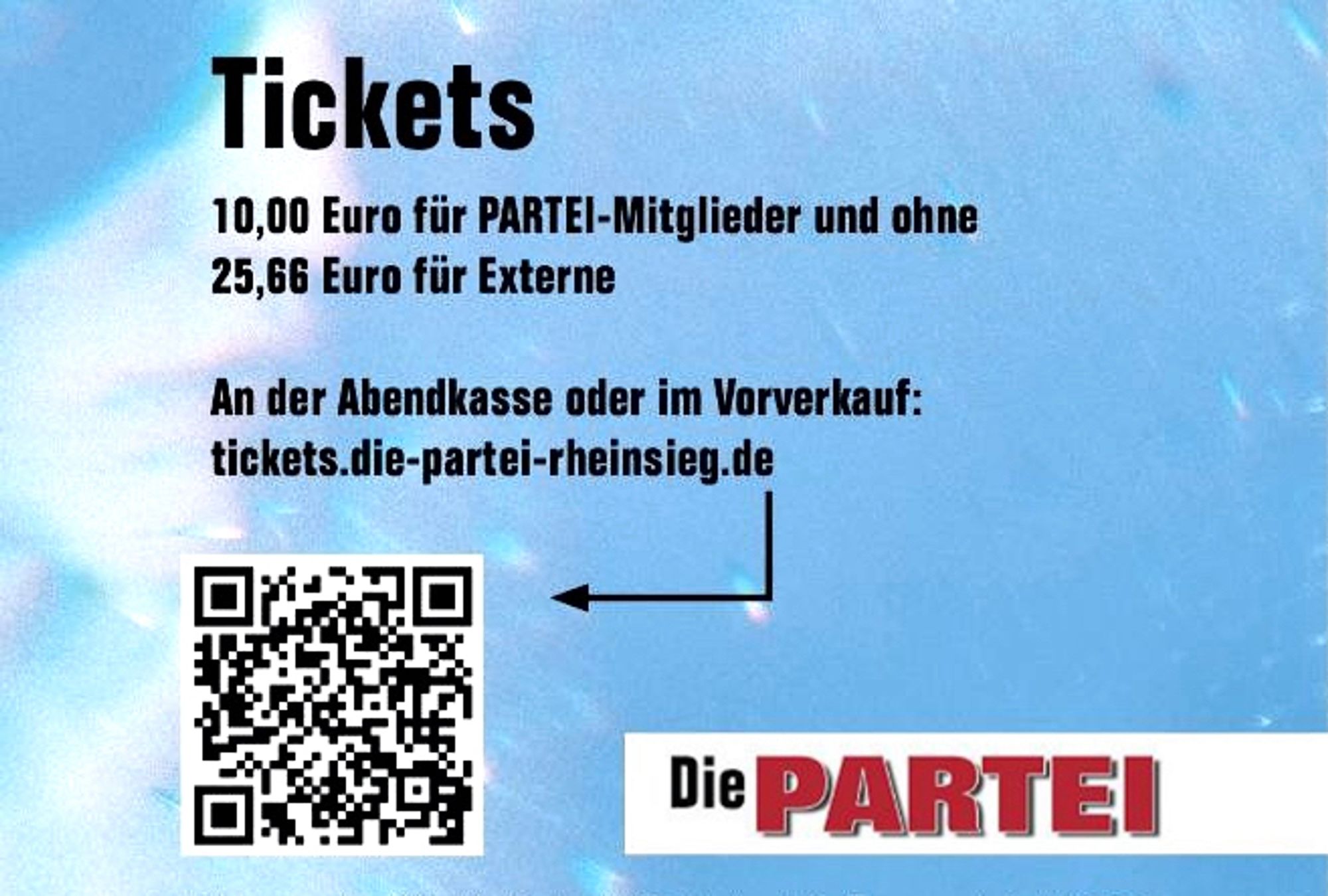 Ticketvorverkauf für die Party "20 Jahre Die PARTEI" am 3.8.2024 im Gebaeude9 in Köln über diesen Link: https://tickets.die-partei-rheinsieg.de