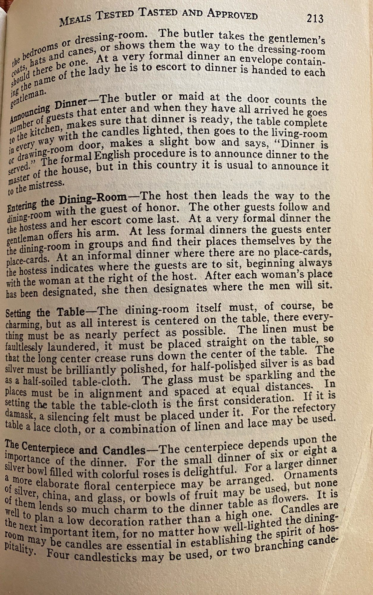 Page 2 tells you when & how to enter dining room & how to set table. The butler ( or host) of course, announces “Dinner is served.”