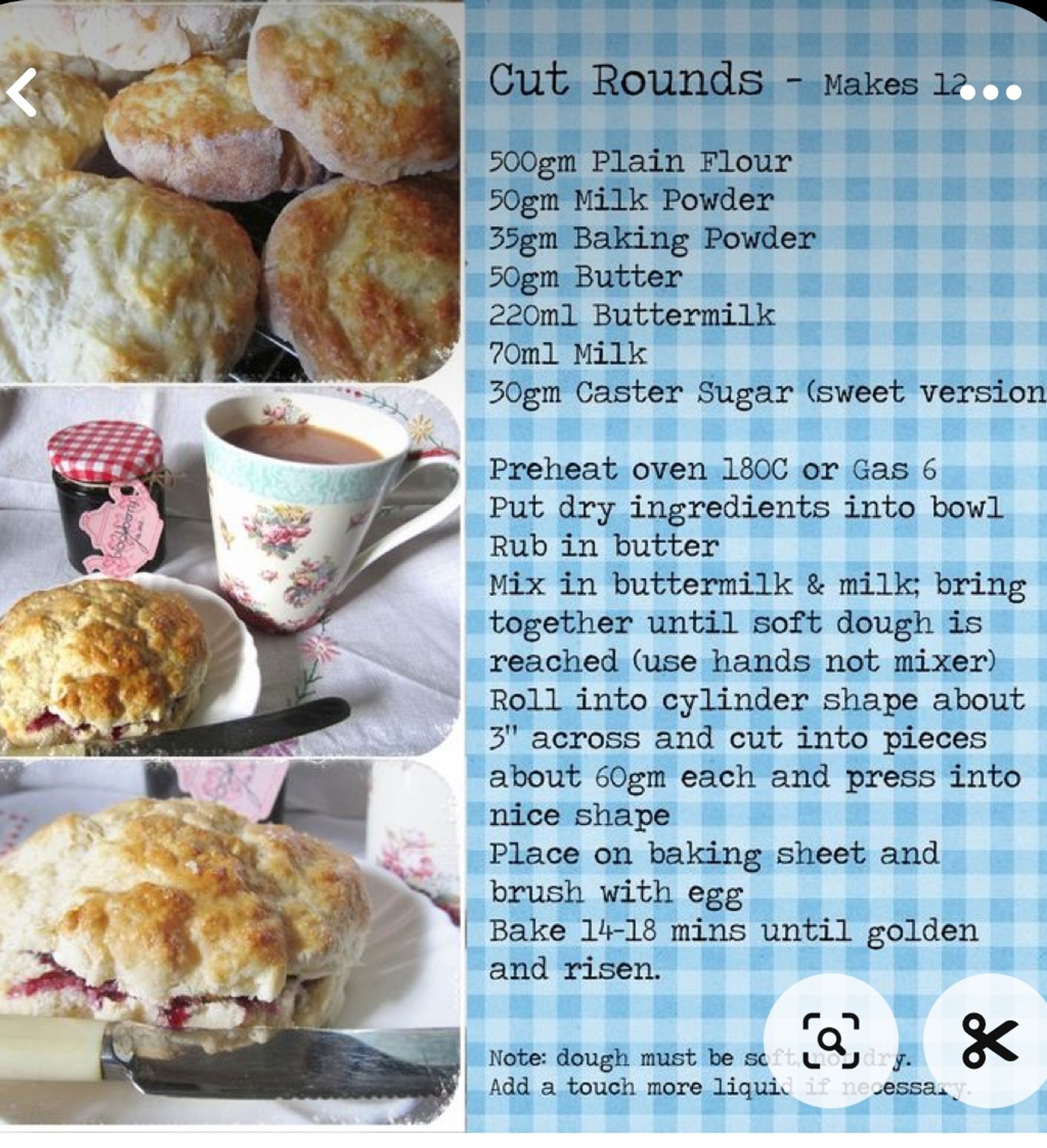 Recipe for cut rounds (British biscuits) with several yummy photos off to the side showing final product with jams & a cup of tea in a delicious porcelain cup with flower pattern.