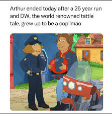 A frame of adult DW from Arthur in a police uniform, talking to a motorcyclist. The caption reads, "Arthur ended today after a 25 year run and DW, the world renowned tattle tale, grew up to be a cop lol"