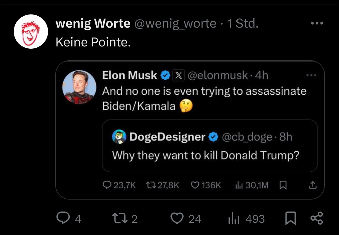 Screenshot von X, auf der Musk fragt warum es keine Attentate auf Biden und Kamala gibt, als jemand fragte, warum jemand Trump töten will.