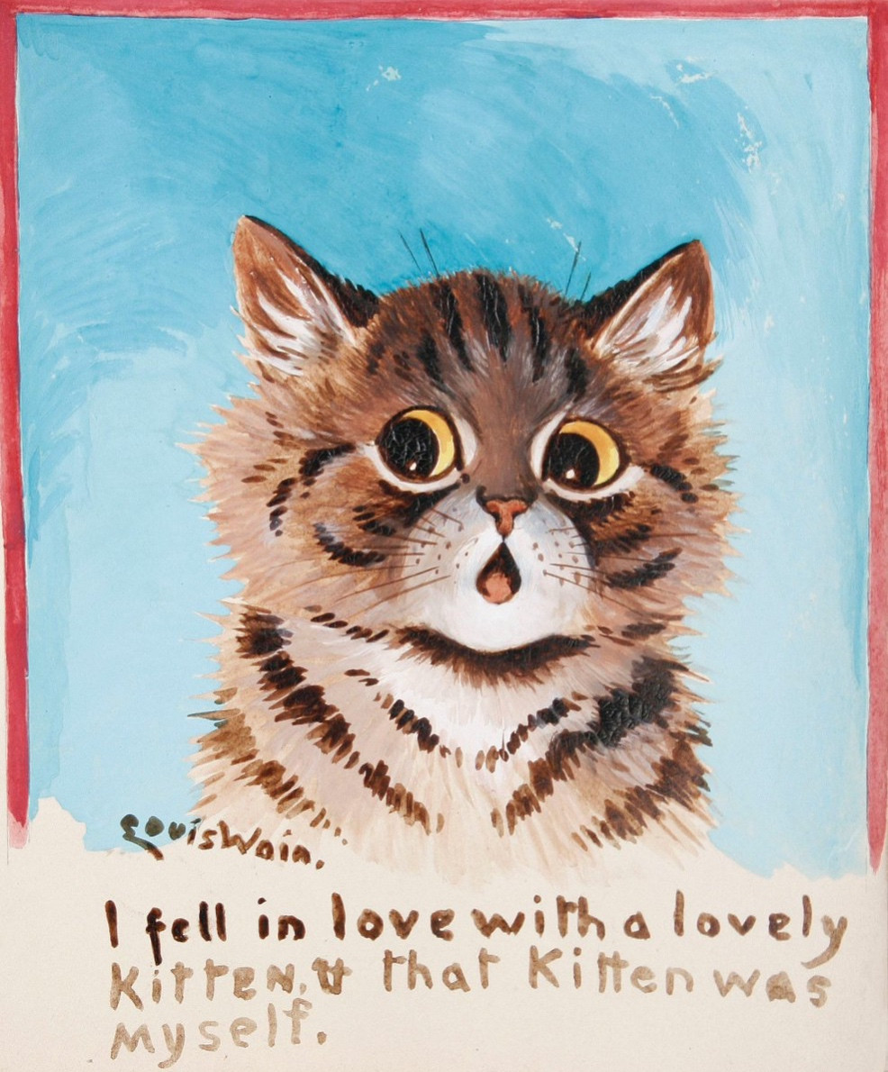 A painting of a yellow eyed Tabby cat with a shocked face, with their eyes looking to the left of the painting. The painting has a red border on the edge of the painting and under the cat says a quote “I fell in love with a lovely kitten, that kitten was myself.” In between the quote and cat is the artist signature that says Louis Wain.