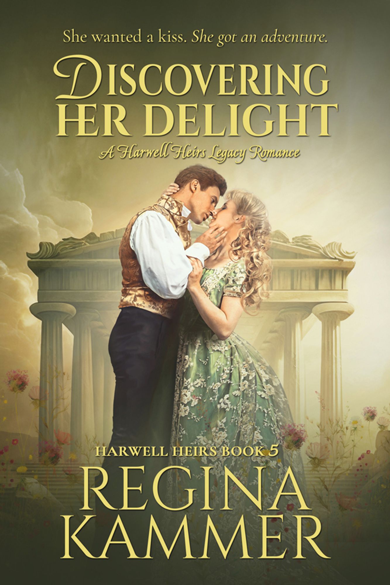 Cover for Discovering Her Delight: A Harwell Heirs Legacy Romance (Harwell Heirs Book 5) by Regina Kammer. Central image is of a ginger-haired man on the left and a blond woman on the right in an embrace. The two wear 19th century historical clothing. Behind them is a fantastical version of a Greco-Roman temple with dramatic cloud formations. Along the bottom of the image are scattered pink and yellow flowers.