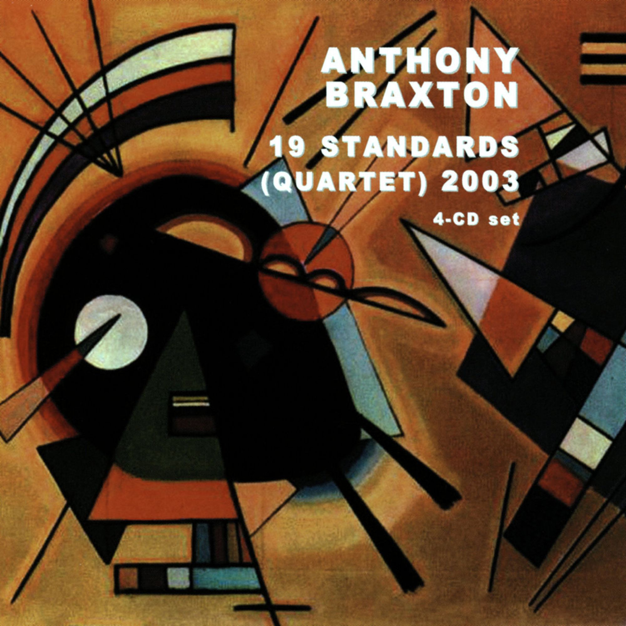 Anthony Braxton - 19 Standards (Quartet) 2003