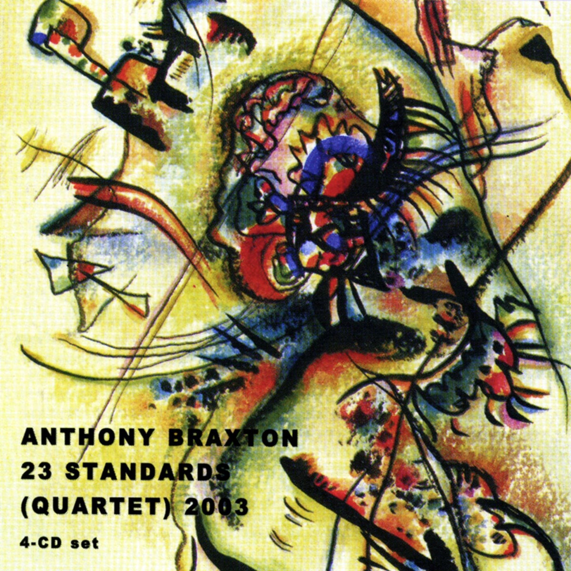 Anthony Braxton - 23 Standards (Quartet) 2003