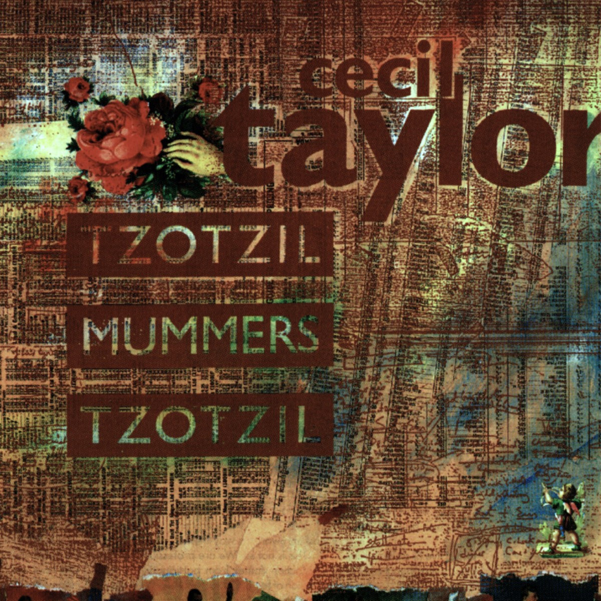 Cecil Taylor - Tzotzil Mummers Tzotzil album cover