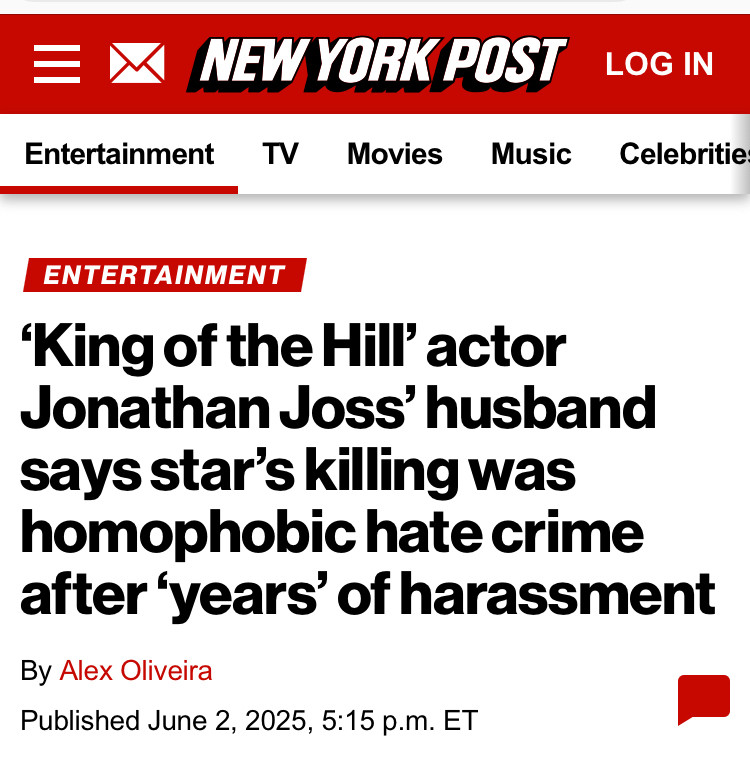 New York Post ‘King of the Hill’ actor Jonathan Joss’ husband says star’s killing was homophobic hate crime after ‘years’ of harassment