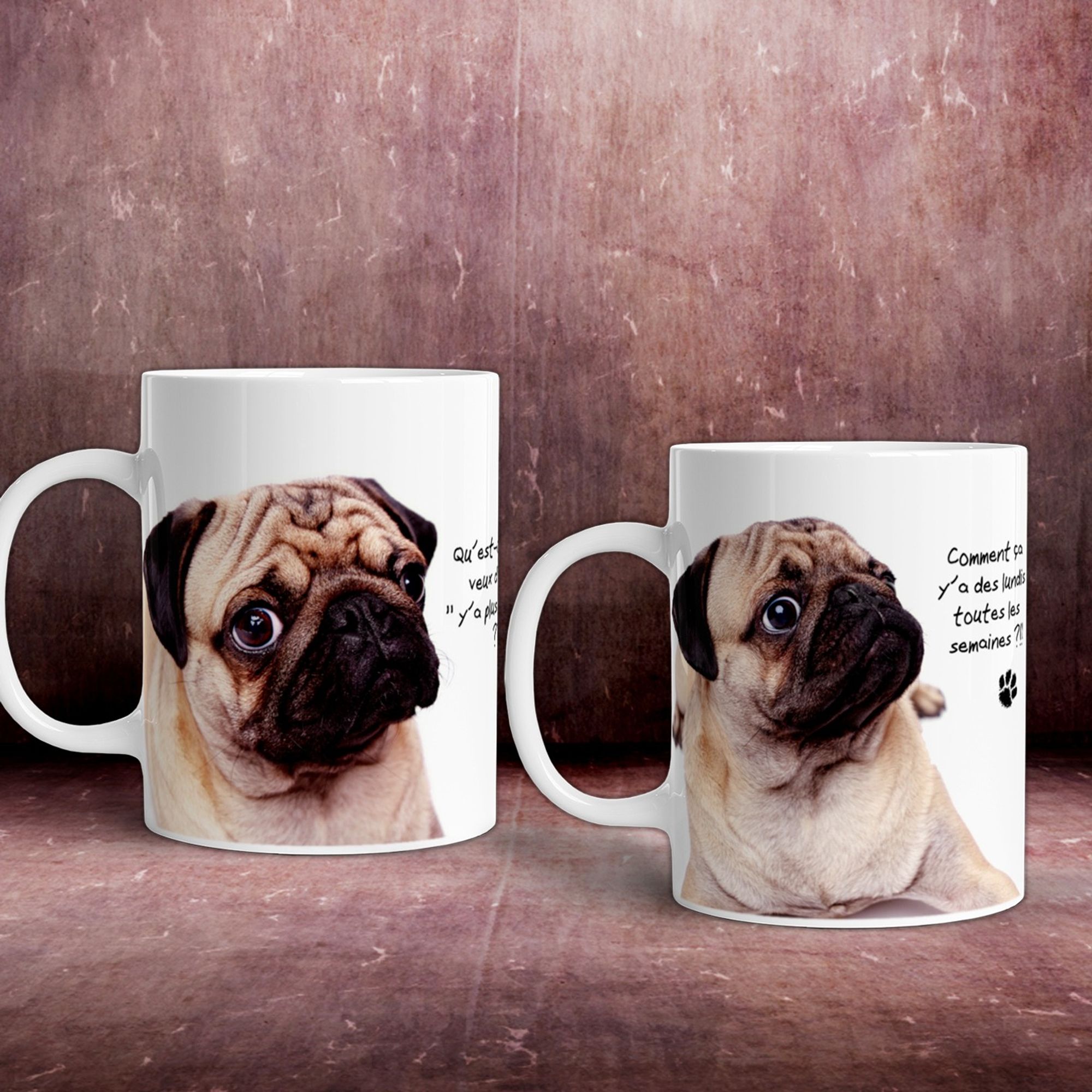 Mugs avec des photos de carlins qui ont un air interloqué agrémentés de phrases pleines d'humour, comme si les chiens parlaient.