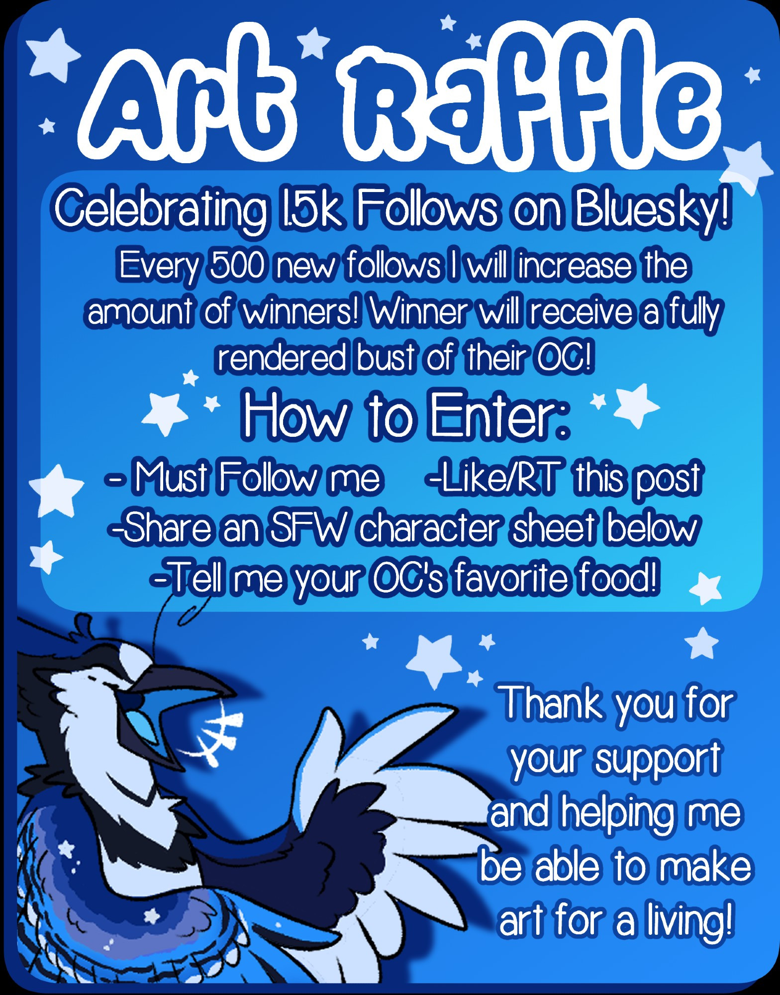 Every 500 new follows I will increase the amount of winners. Winner will receive a fully rendered bust of their OC!
- You must follow me -Like/RT this post (QRT do not count) -Share an SFW character sheet in the comments and tell me your OC's favorite food!
You MUST have a character established already! I will not work off of written text/shaded images! I will accept flat color images of your OC. Failure to provide efficient reference material will result in a reroll for a different winner.

Bonus entry if you follow my Furaffinity account at Aenverthil! Just tell me your username on there as well!