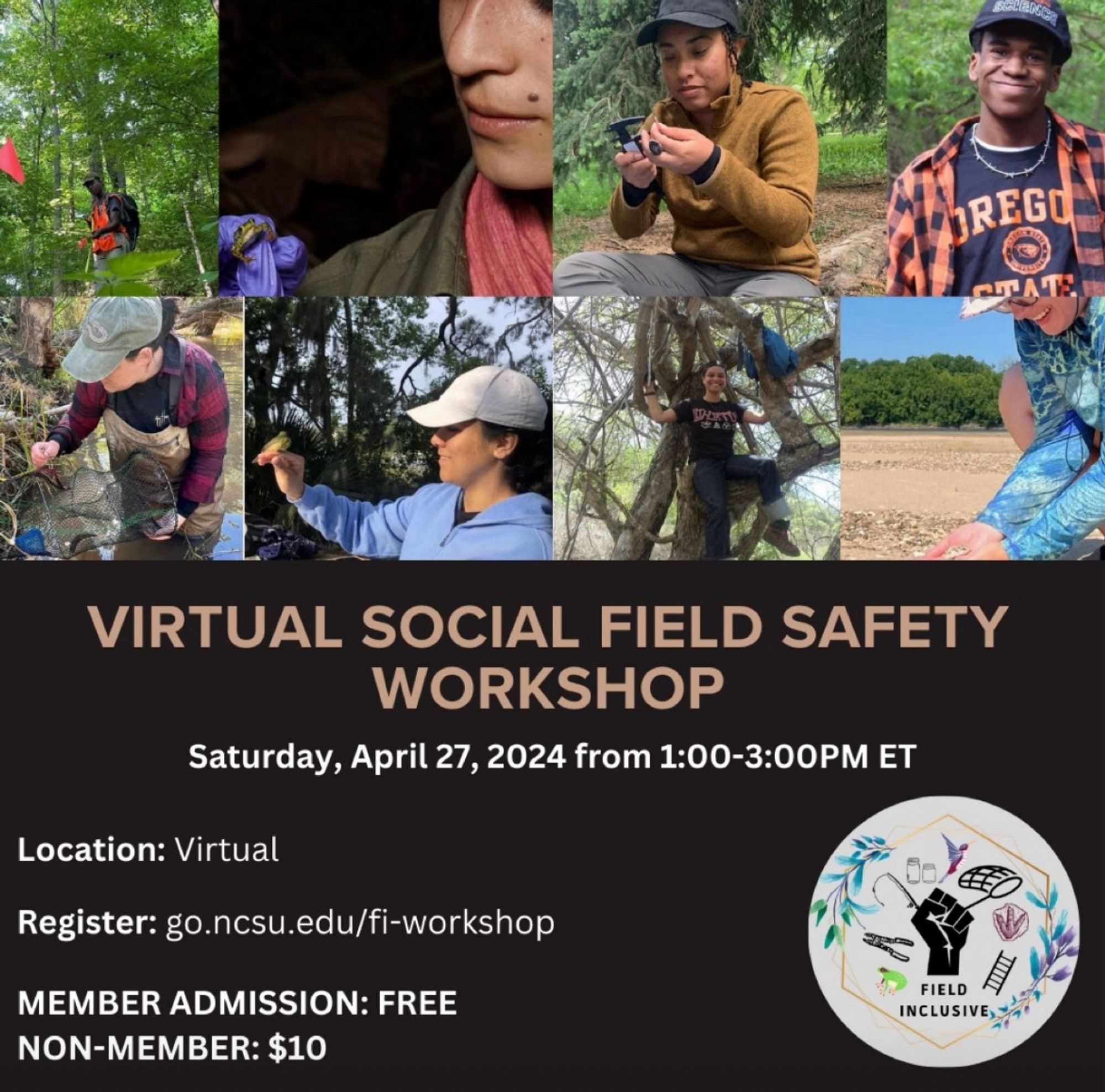 Virtual Social Field Safety Workshop
Saturday April 27 from 1-3pm ET
Virtual
Members: free
Nonmembers: $10