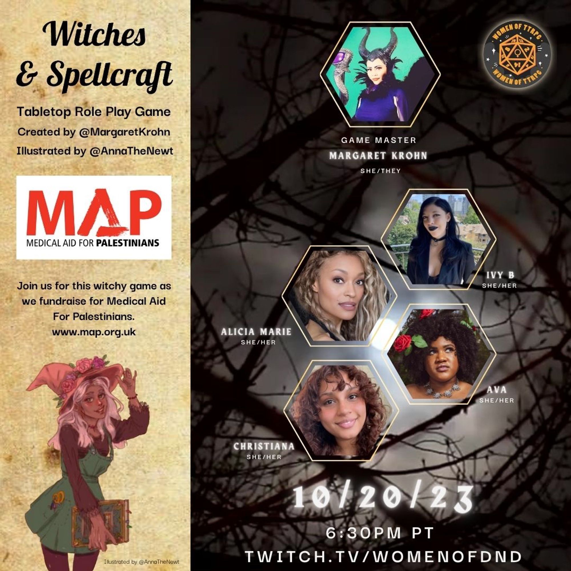 ID:
Graphic showing cloudy night sky with WoTTRPG logo at the top and hexagonal images of GM Margaret Krohn, and our players Alicia Marie, Ivy B, Christiana and Ava. 10/20/23, 6:30pm PT, twitch.to/WomenOfDnD’.
On the left reads ‘Witches & Spellcraft, created by Margaret Krohn.