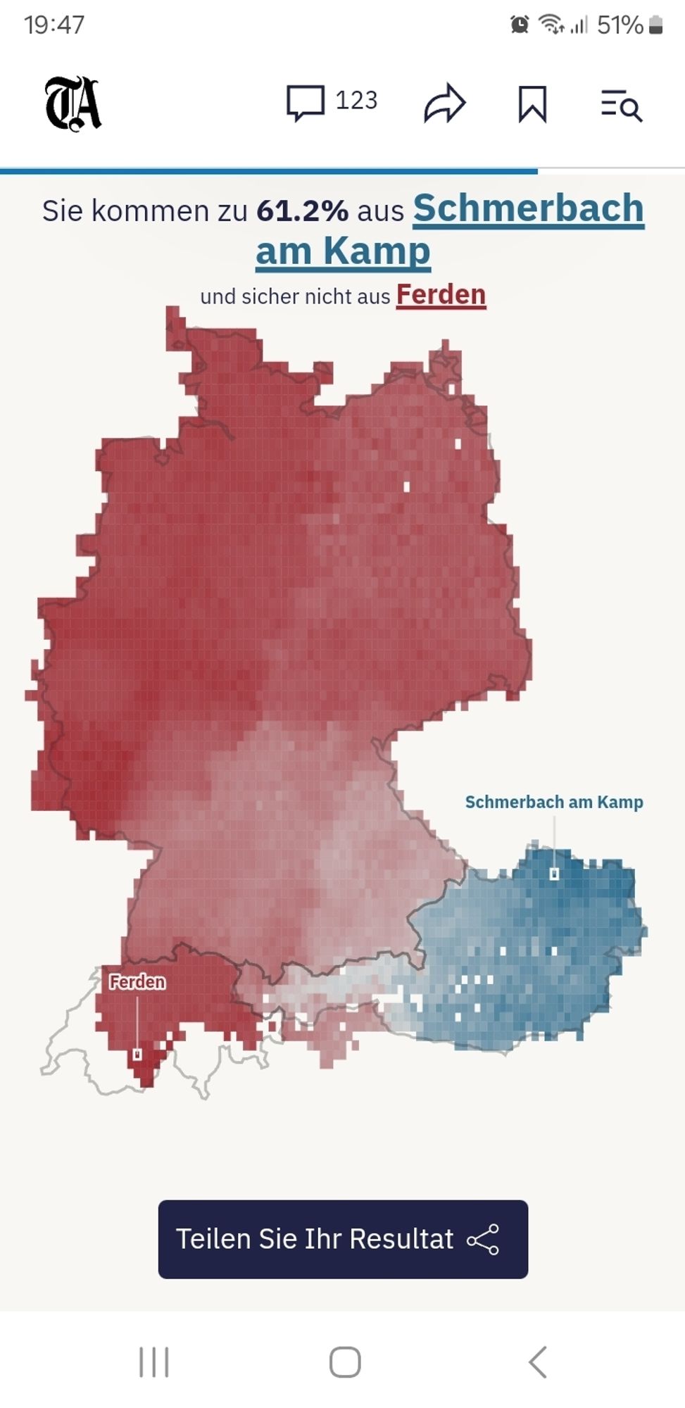 Testergebnis: ich komme aus Schmerbach am Kamp :D