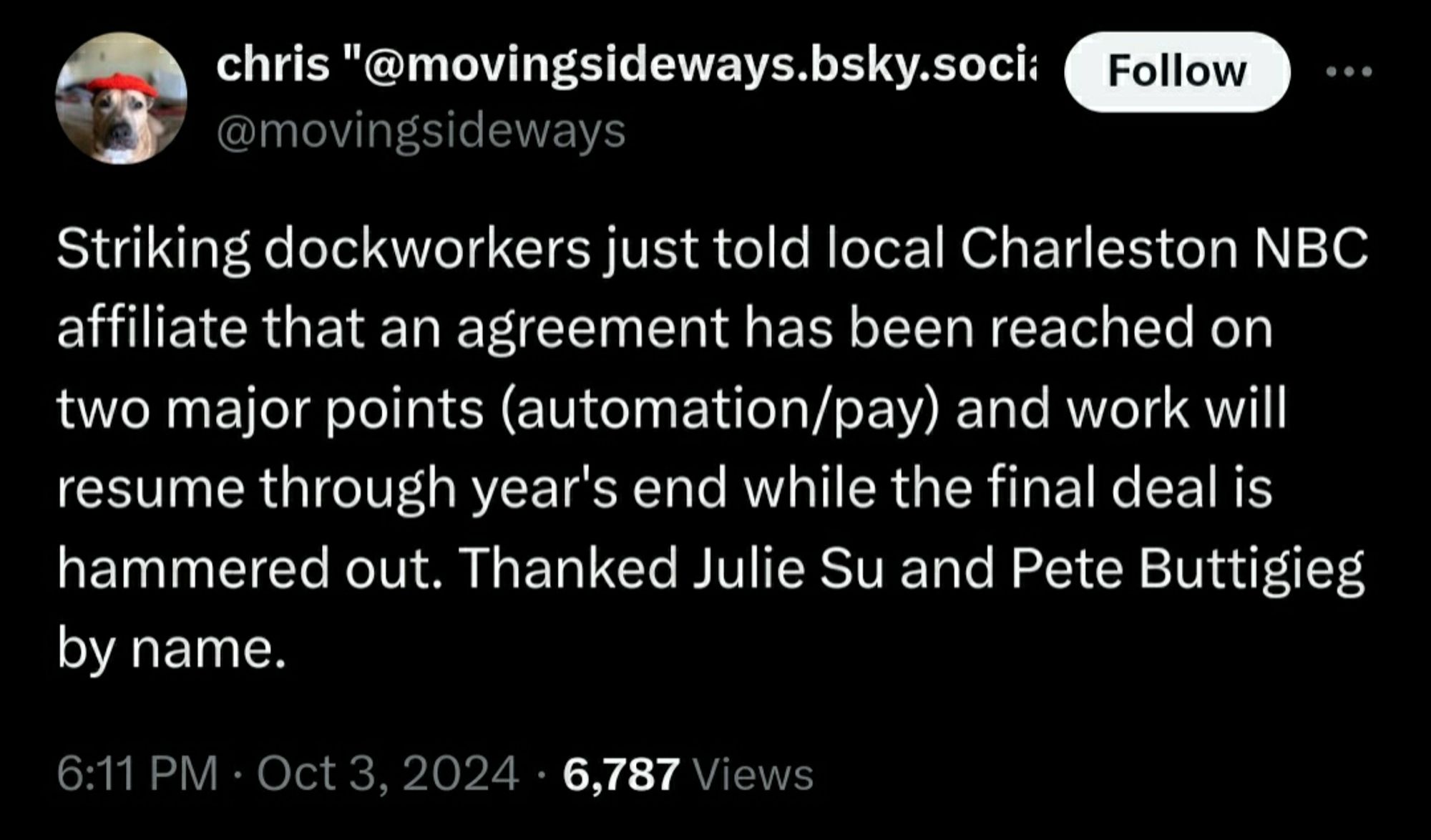 Striking dockworkers just told local Charleston NBC affiliate that an agreement has been reached on two major points (automation/pay) and work will resume through year's end while the final deal is hammered out. Thanked Julie Su and Pete Buttigieg by name.

Tweet via @movingsideways.bsky.social