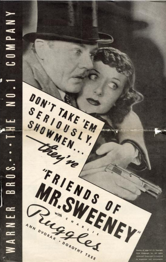 a promotional card for the movie, on the left side vertically it reads 'warner bros...the number one company' and there is a black and white photo of the male and female leads, he is holding a small pistol, they have frightened looks on their faces, it says in black text in white diagonal boxes ''don't take them seriously, showmen...they're friends of mr. sweeney...with charles buggles, ann dvorak, dorothy tree'