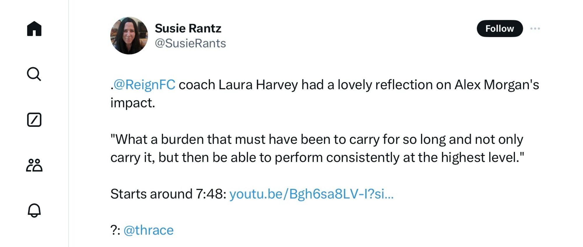 @SusieRants

.@ReignFC coach Laura Harvey had a lovely reflection on Alex Morgan's impact.

"What a burden that must have been to carry for so long and not only carry it, but then be able to perform consistently at the highest level."

Starts around 7:48: youtu.be/Bgh6sa8LV-I?si=Rb6-cD3svT5QrR23&t=468

?: @thrace